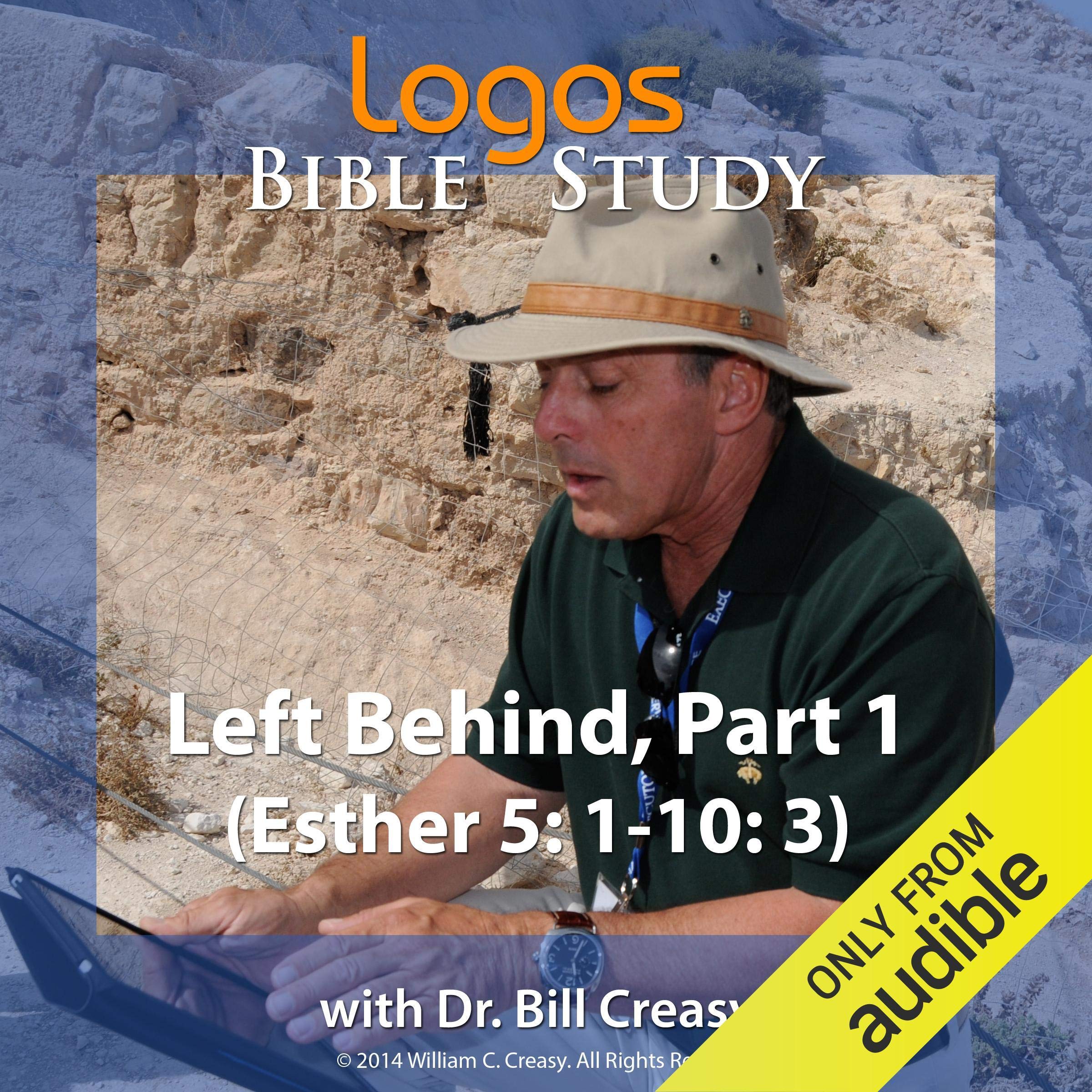 Cover art for Left Behind, Part 2 (Esther 5: 1-10: 3)