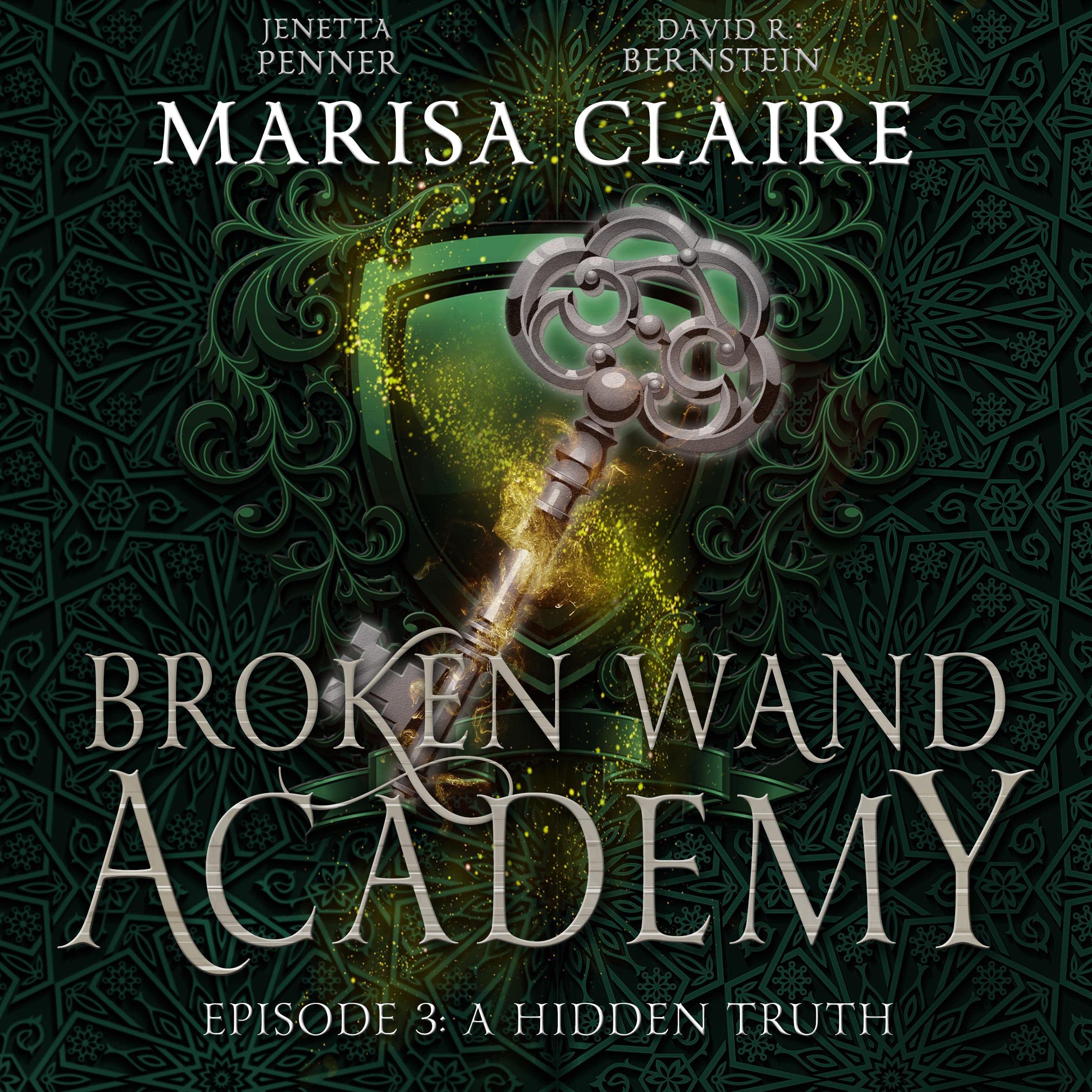 Cover art for Broken Wand Academy: Episode 3