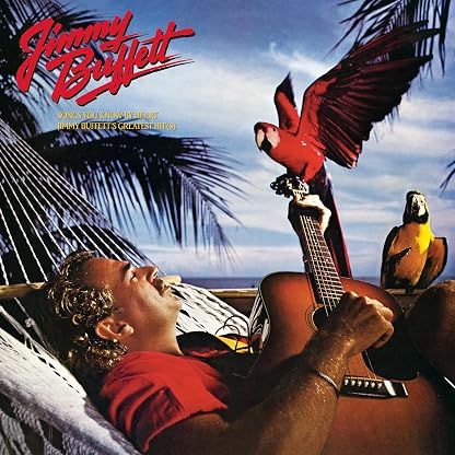 Songs You Know By Heart - Jimmy Buffett's Greatest Hit(s) (Vinil Vermelho) por Jimmy Buffett, capa do álbum