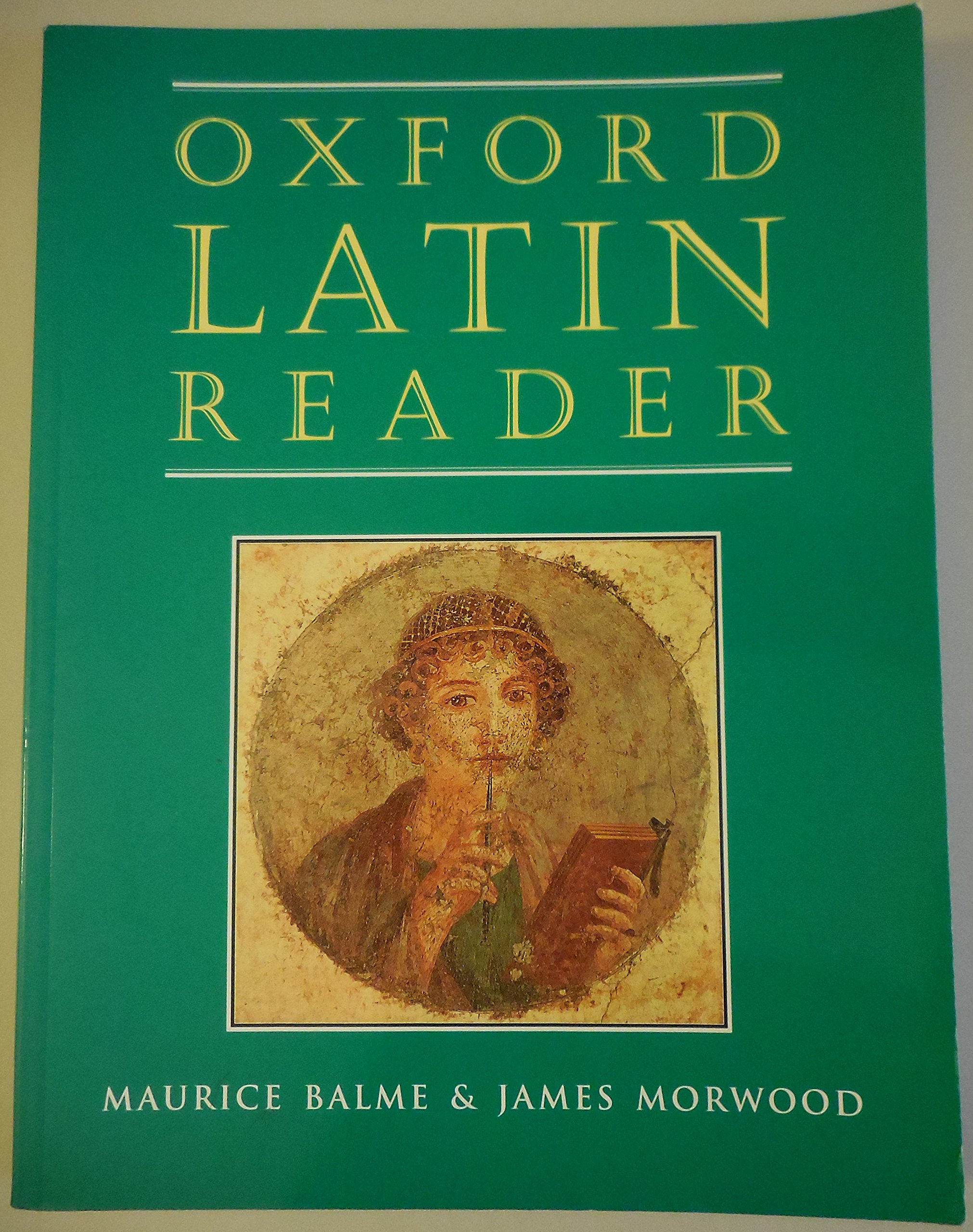 Oxford Latin Reader (Oxford Latin Course)