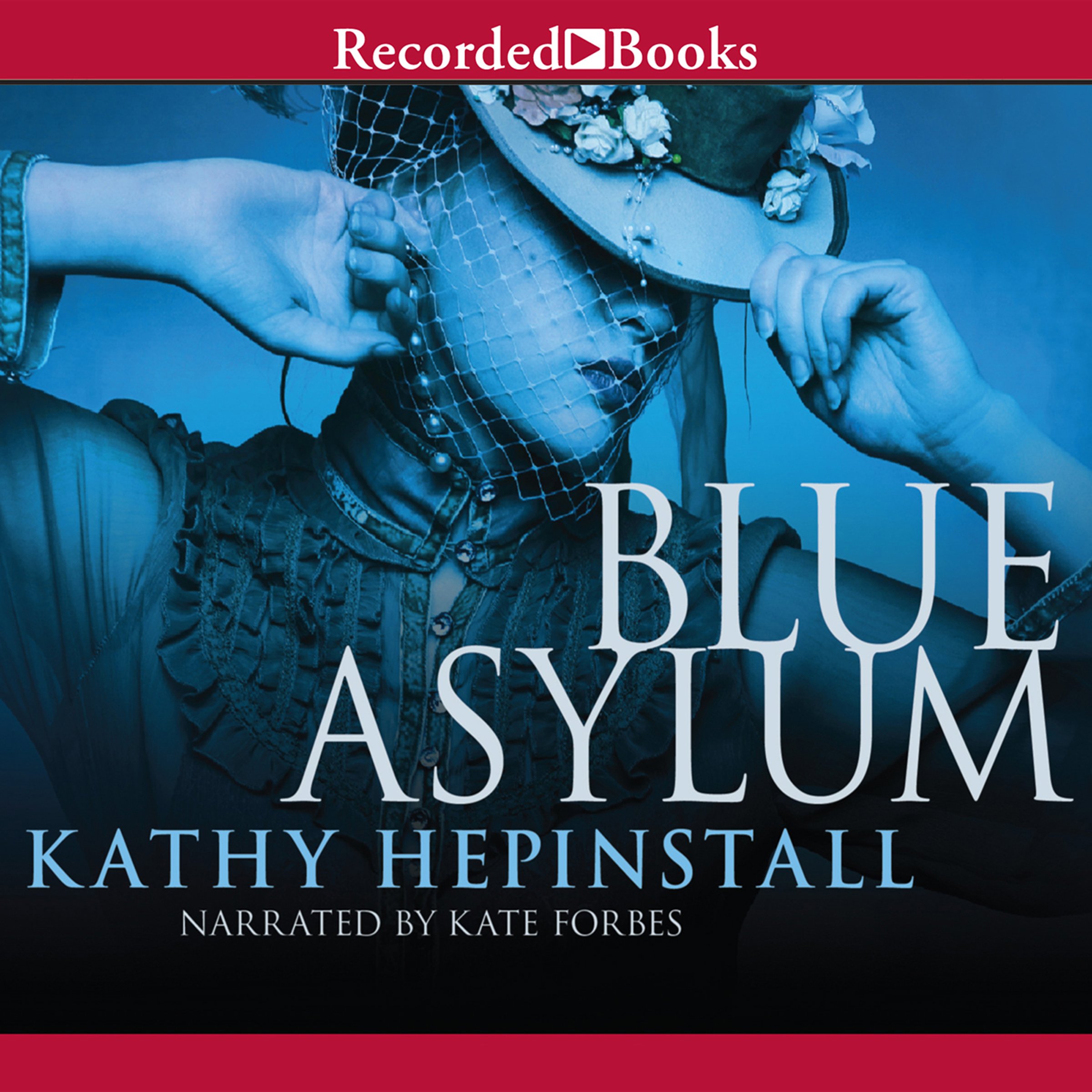 Cover art for The Blue Asylum