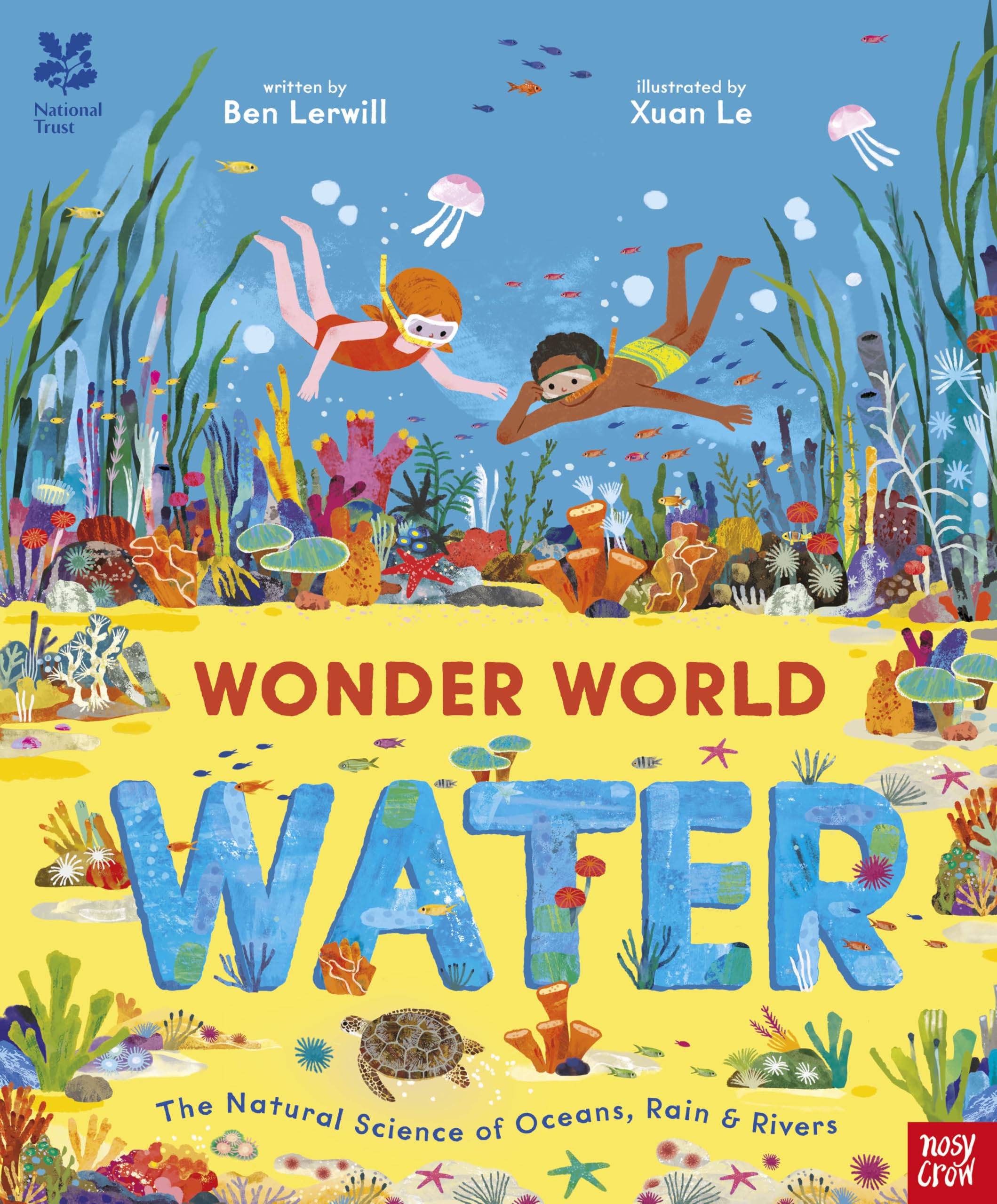National Trust: Wonder World: Water: The Natural Science of Rain, Rivers and Oceans