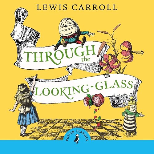 Through the Looking Glass and What Alice Found There