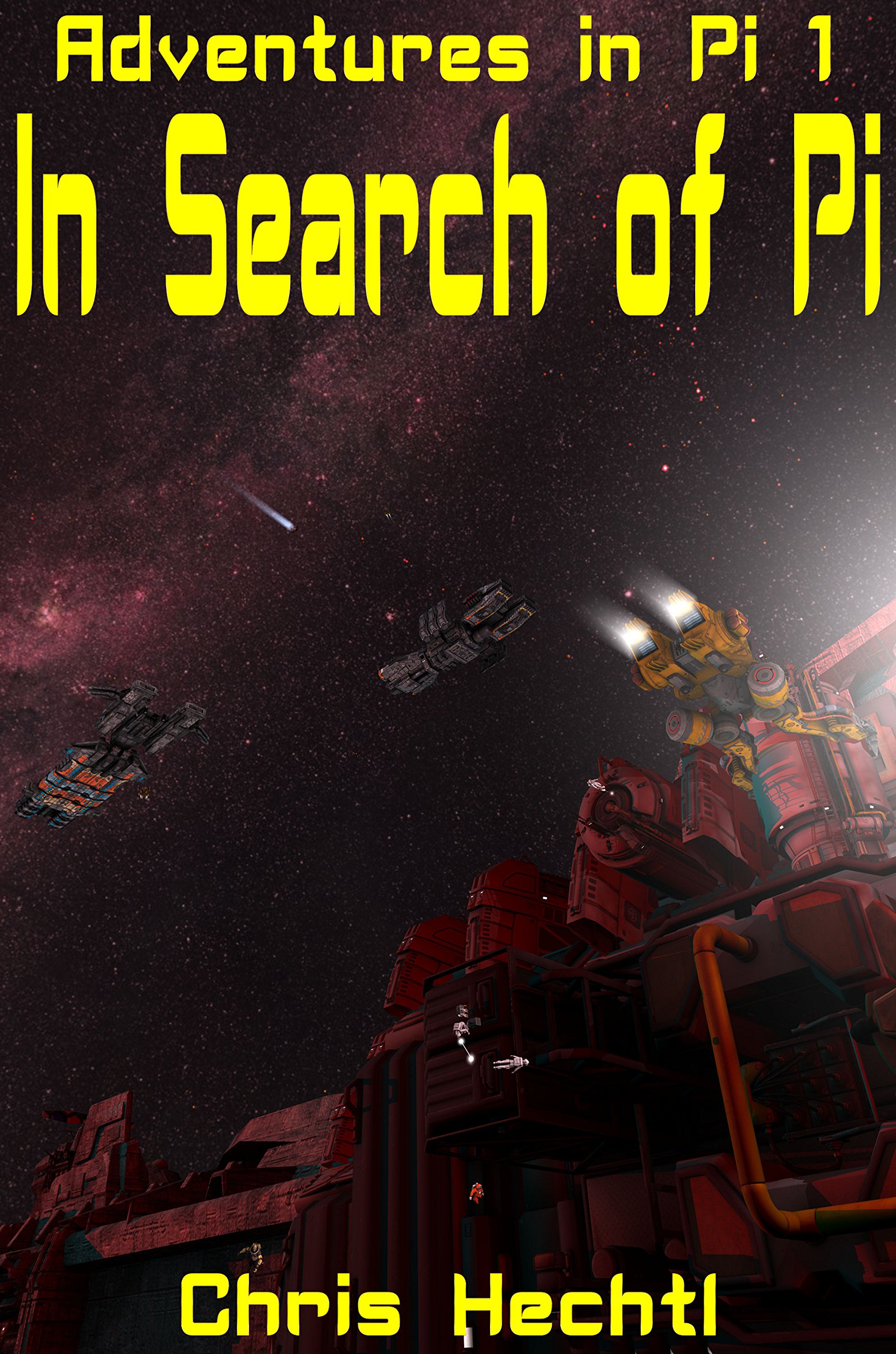 In Search of Pi (Adventures in Pi 1)