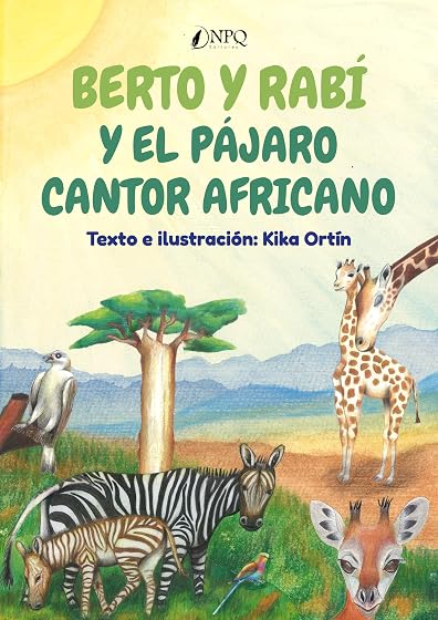 Berto y Rabí y el pájaro cantor africano
