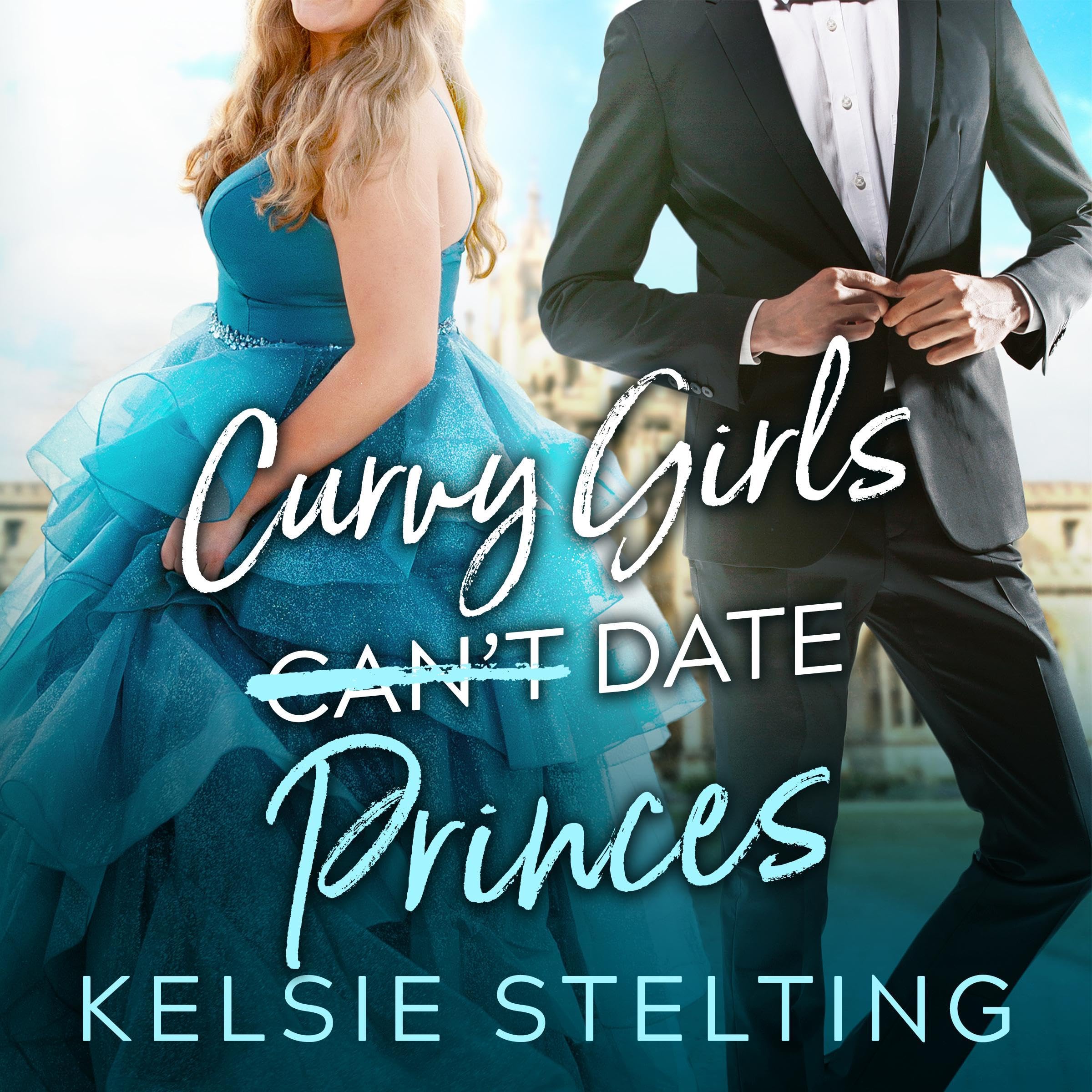 Cover art for Curvy Girls Can't Date Princes