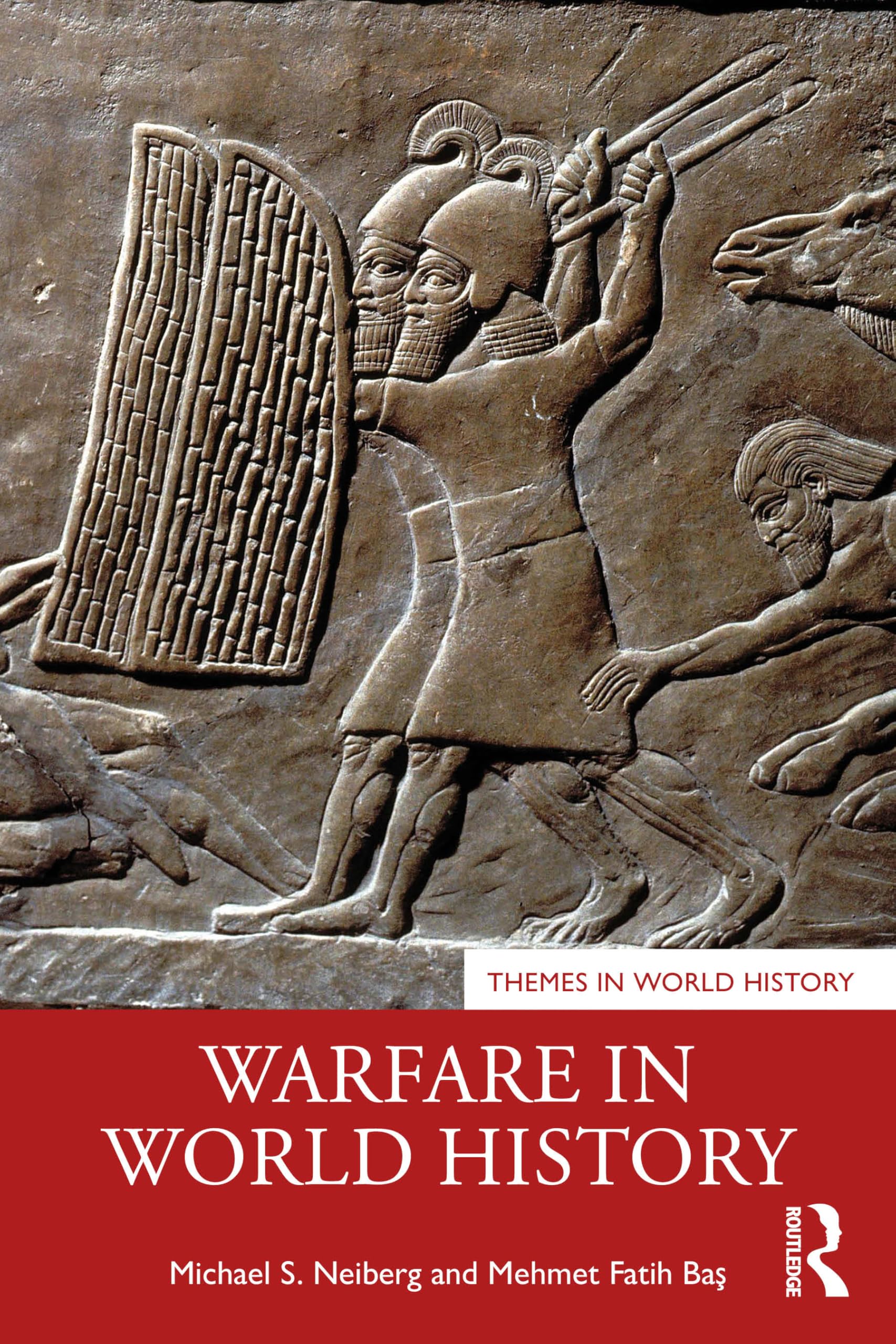 Warfare in World History (Themes in World History)