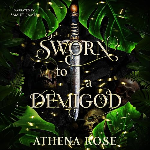 Sworn to a Demigod: Romancing the Seas, Book 3