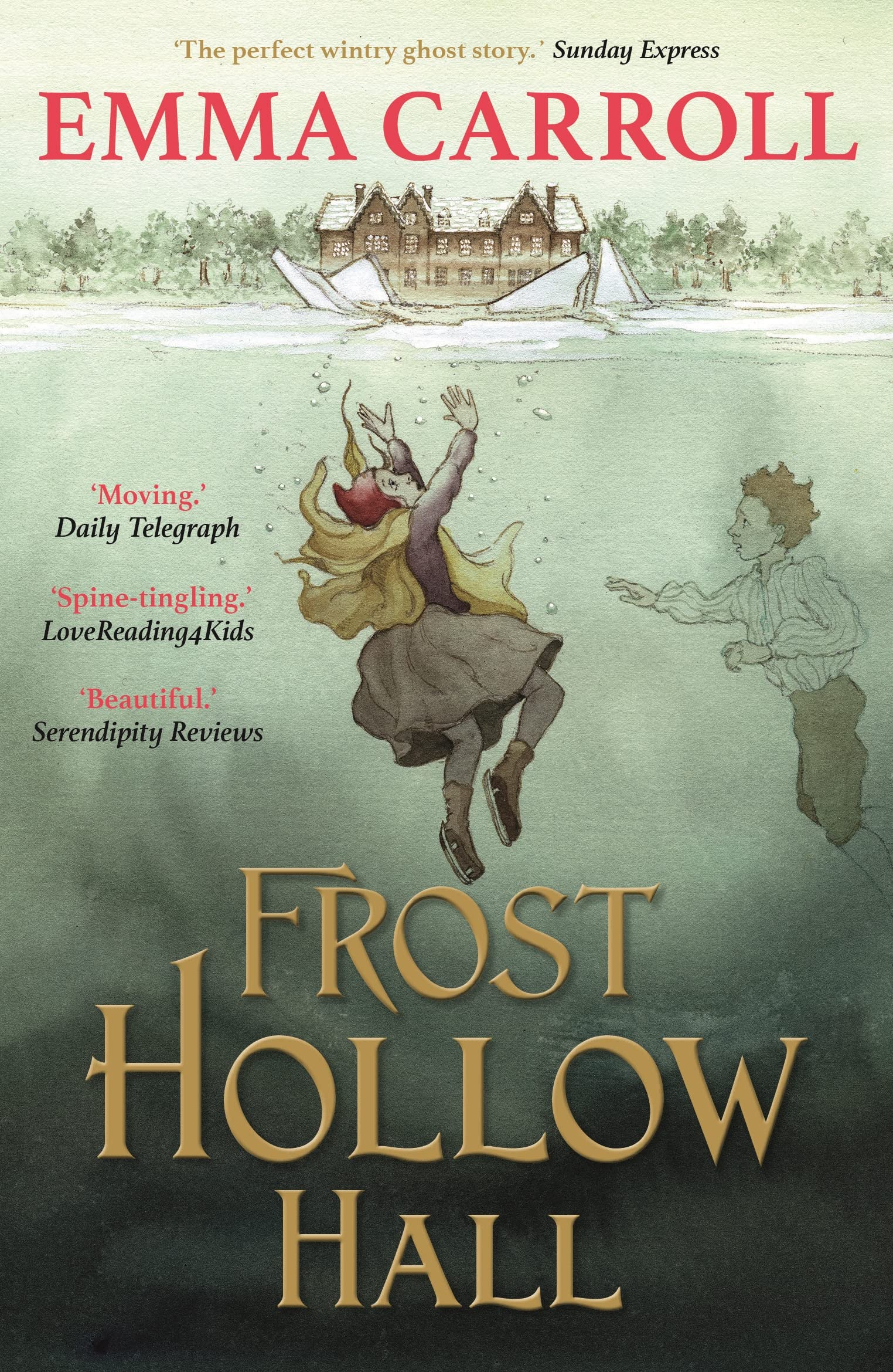 Frost Hollow Hall by Emma Carroll (Paperback, 2013)