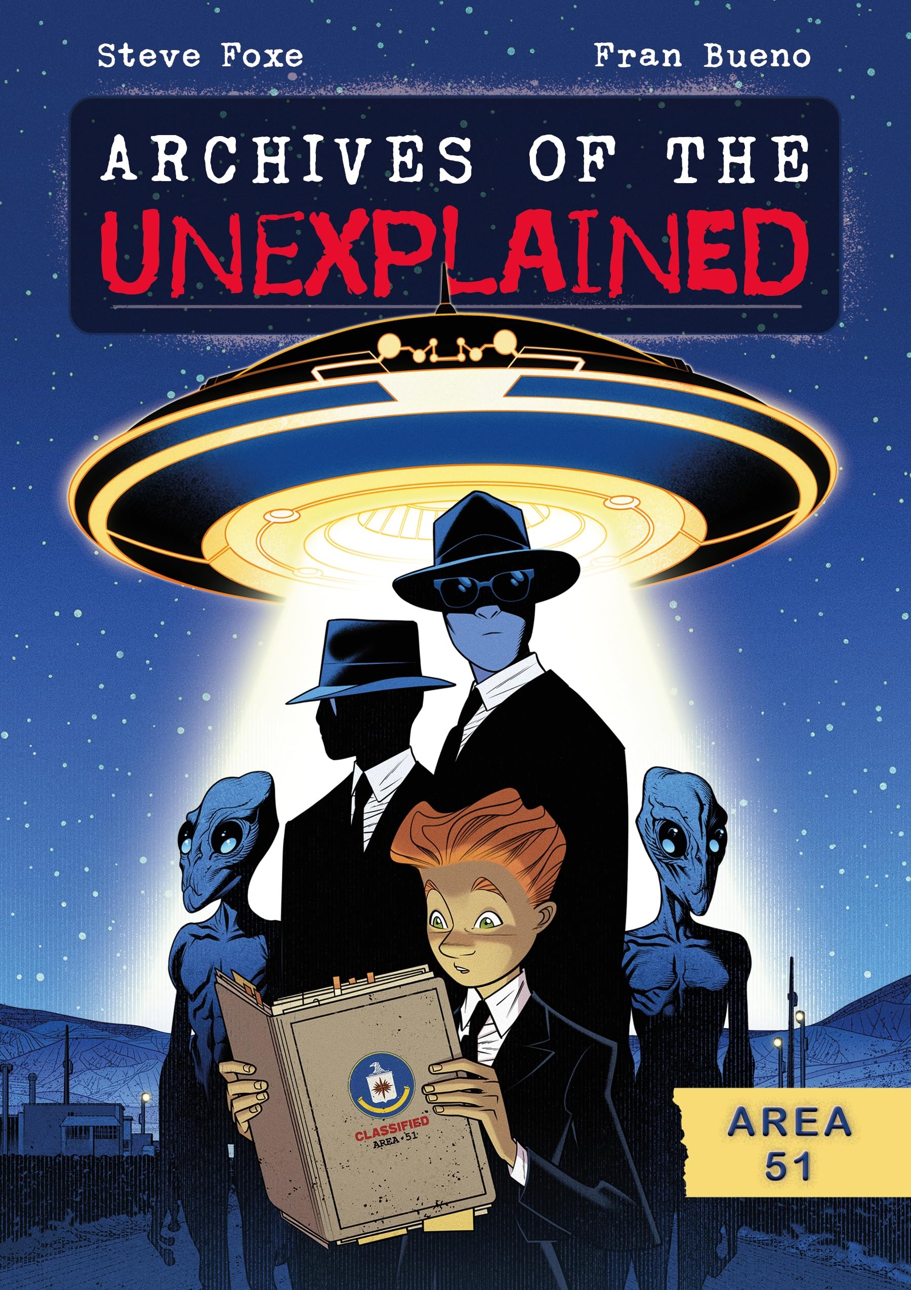 First Second Archives of the Unexplained: Area 51 Taschenbuch US Import