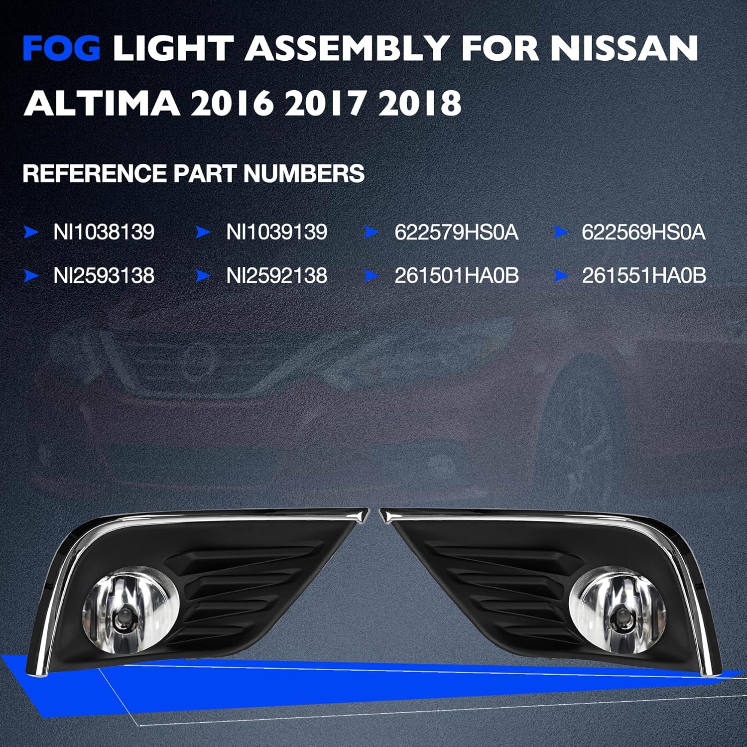 Fog Lights - Front Fog Lamps Assembly Compatible with Nissan Altima 2016 2017 2018 - Fog Light Replacement Kit Replacement for NI1038139, NI1039139, 622579HS0A, and 622569HS0A