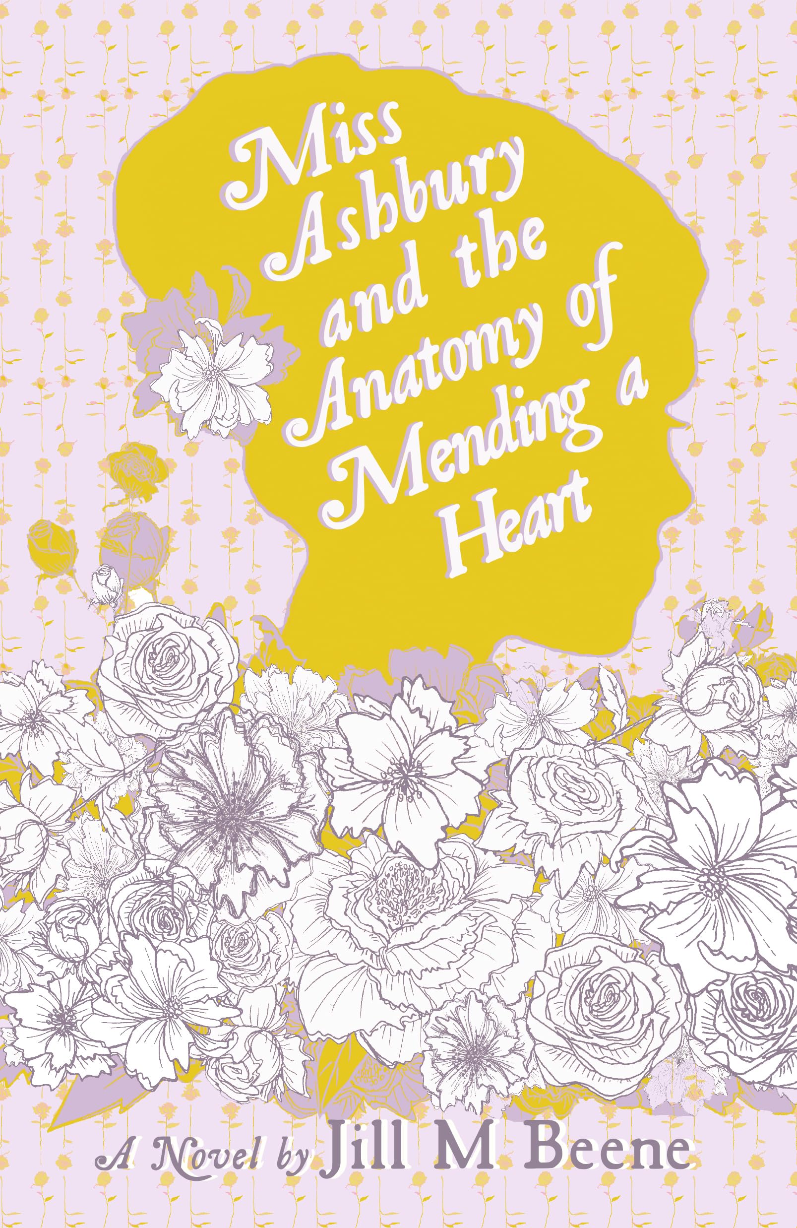 Miss Ashbury and the Anatomy of Mending a Heart (Love from London Book 4)