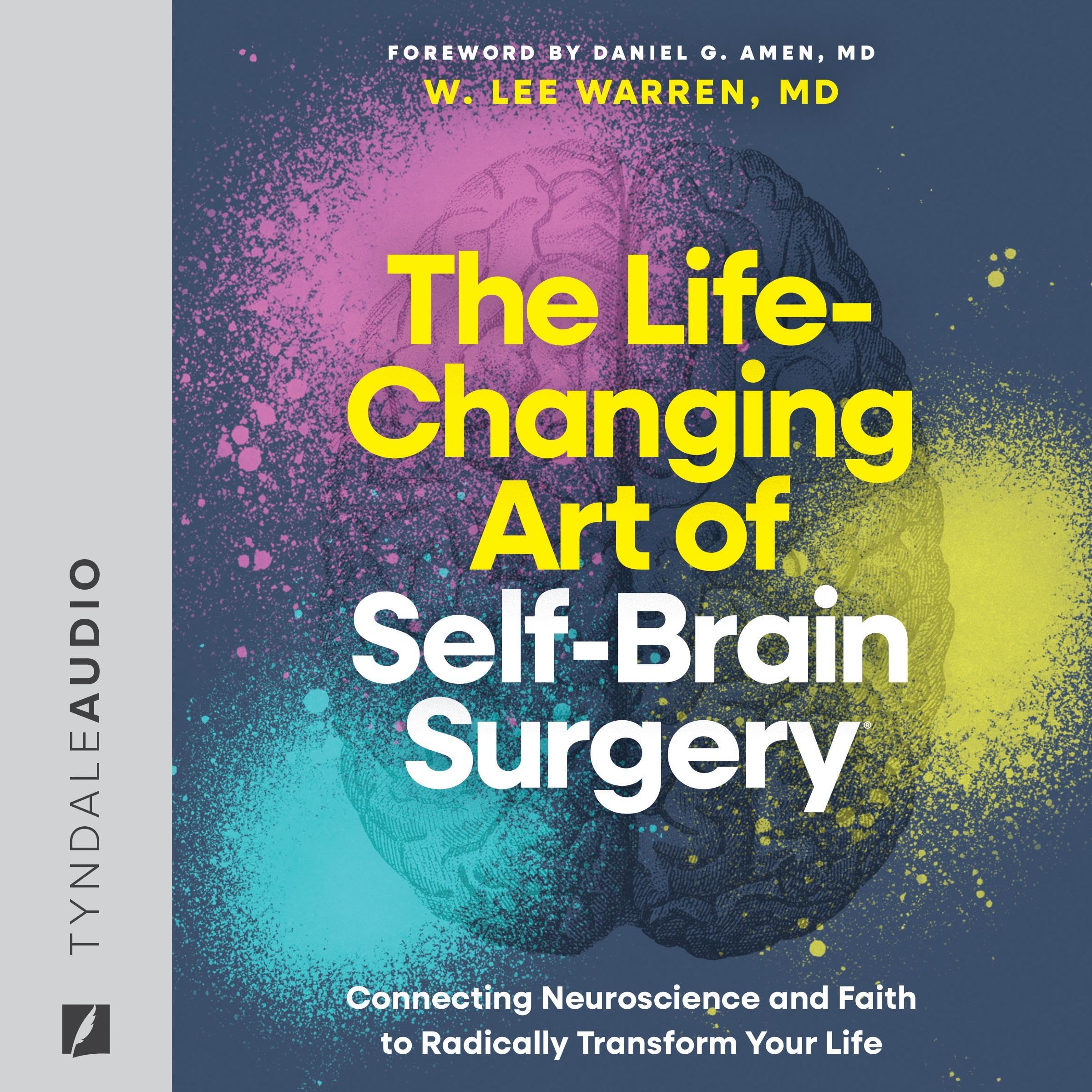 Cover art for The Life-Changing Art of Self-Brain Surgery