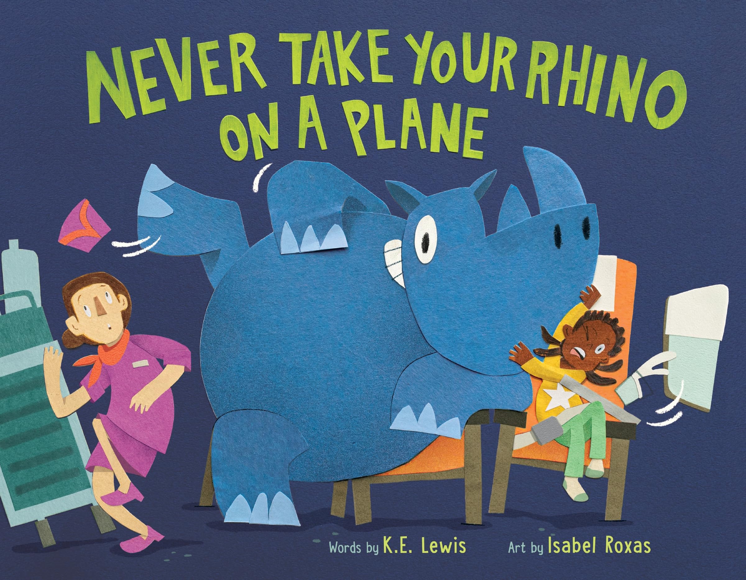 Never Take Your Rhino on a Plane: A Hilarious Rhyming Picture Book About Pet Antics for Kids (Ages 4-8)