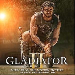 Gladiator II Original Soundtrack Limited