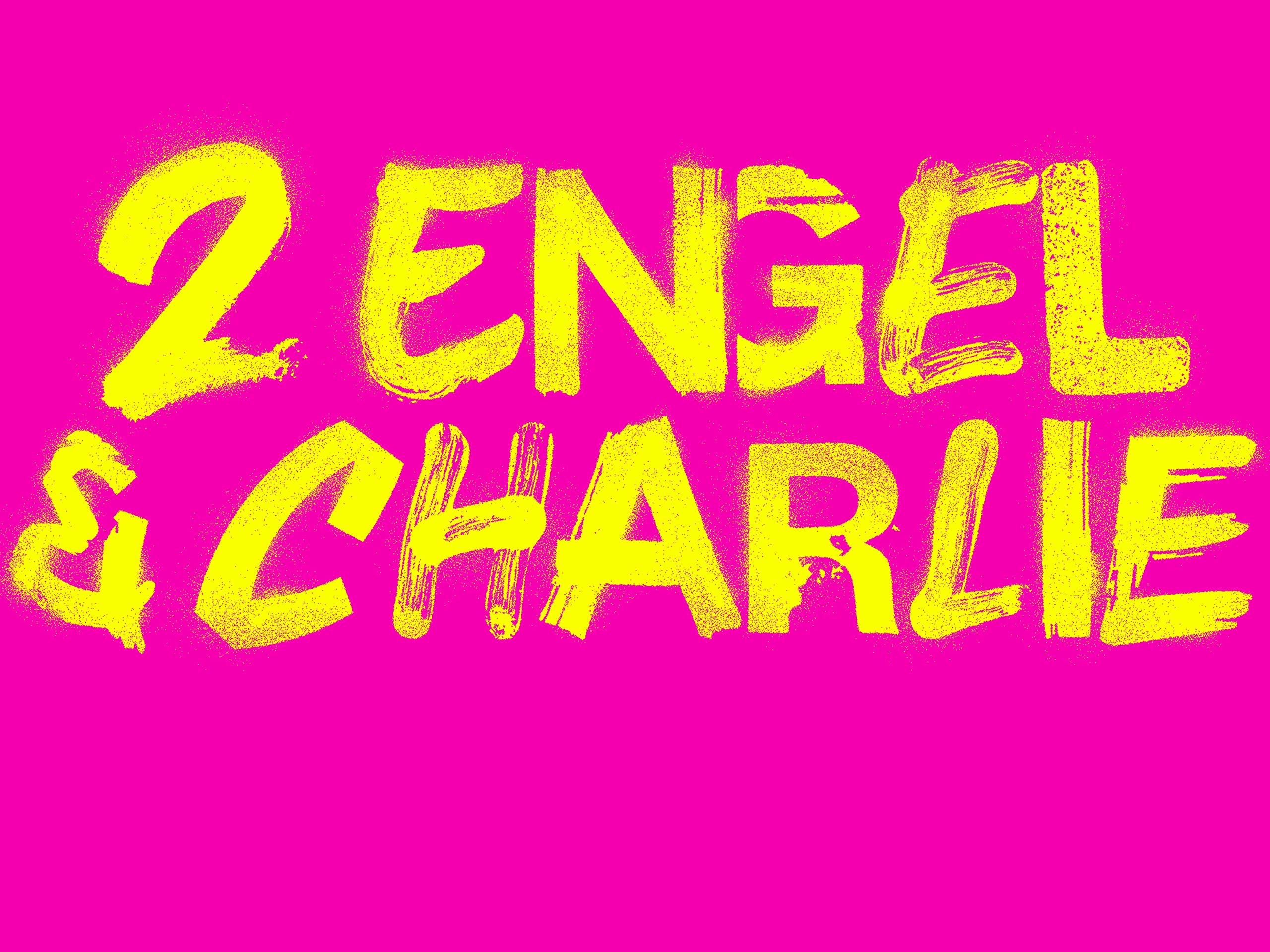 2 Engel & Charlie