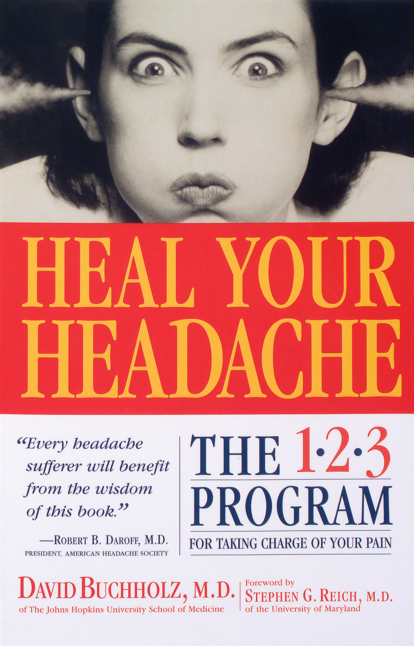 Heal Your Headache — David Buchholz Paperback