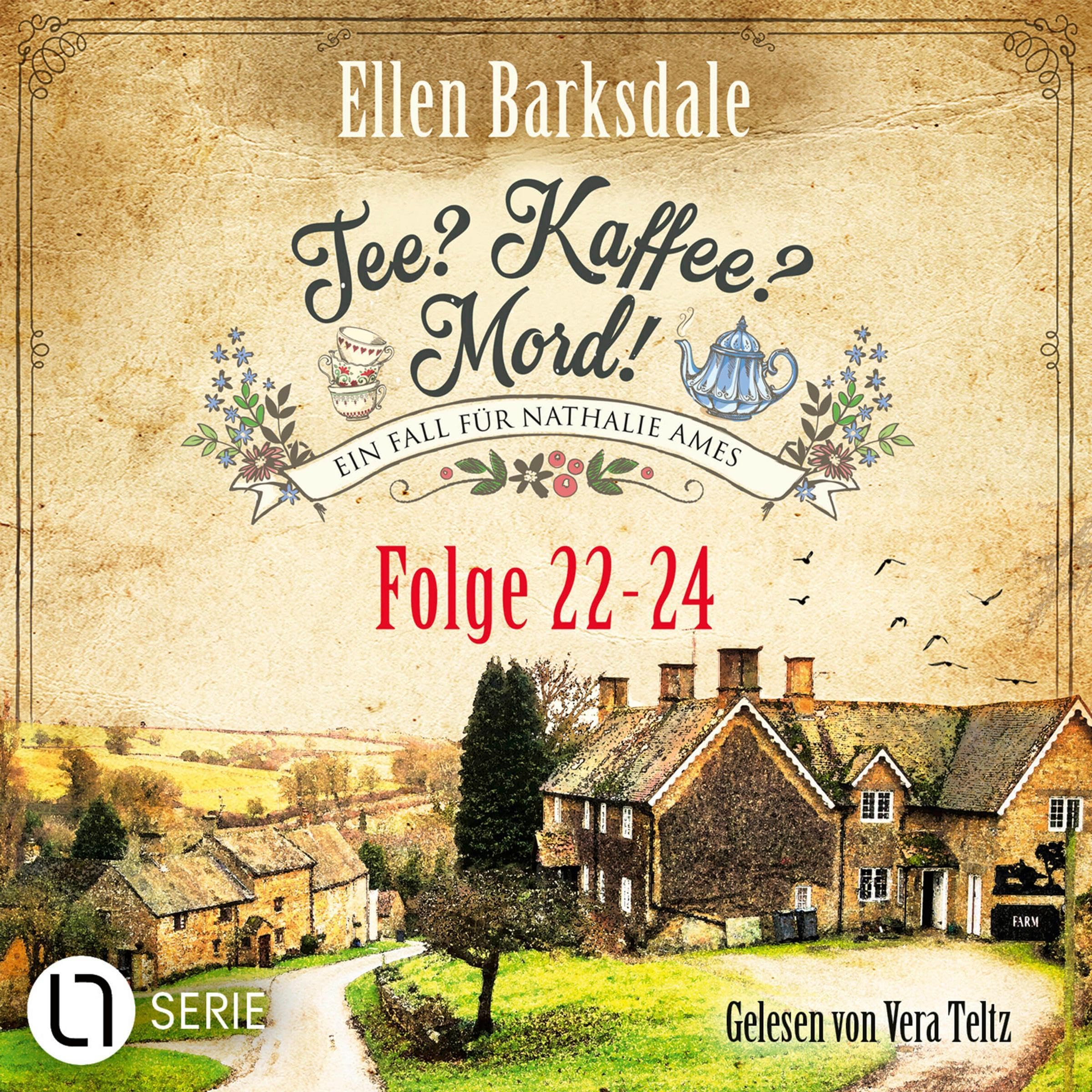 Cover art for Nathalie Ames ermittelt: Tee? Kaffee? Mord! 22-24