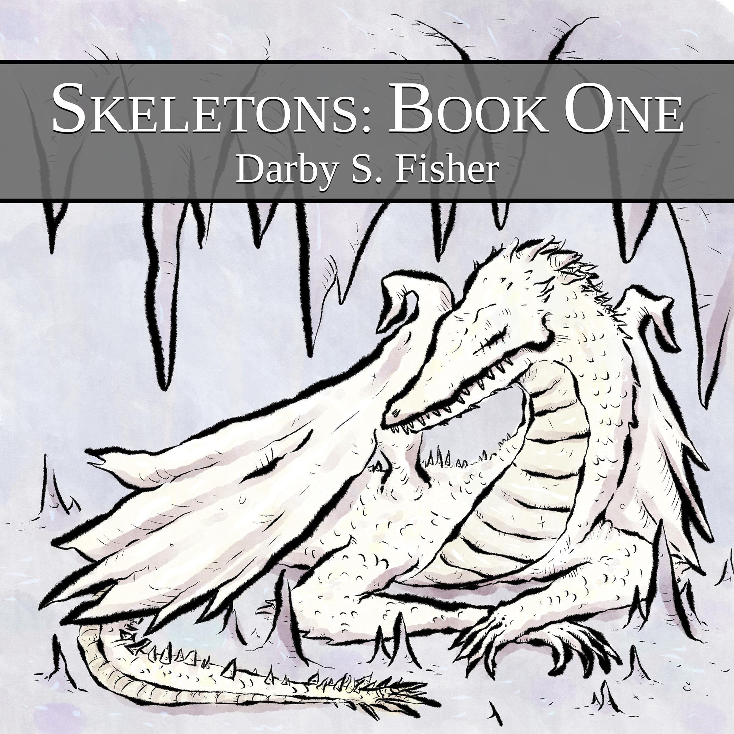 Cover art for Skeletons: Book One