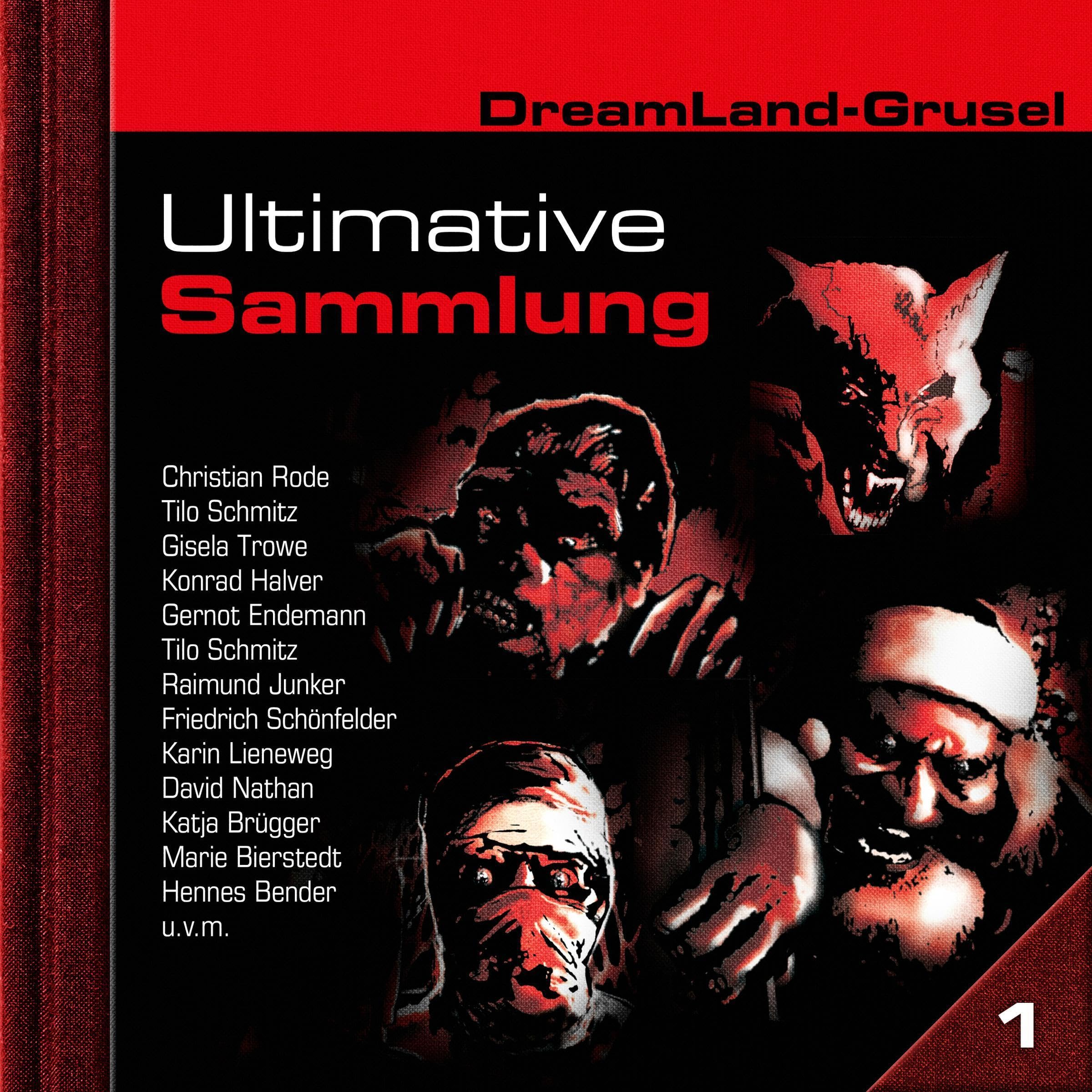 Dreamland Grusel - Ultimative Sammlung, Volume 1