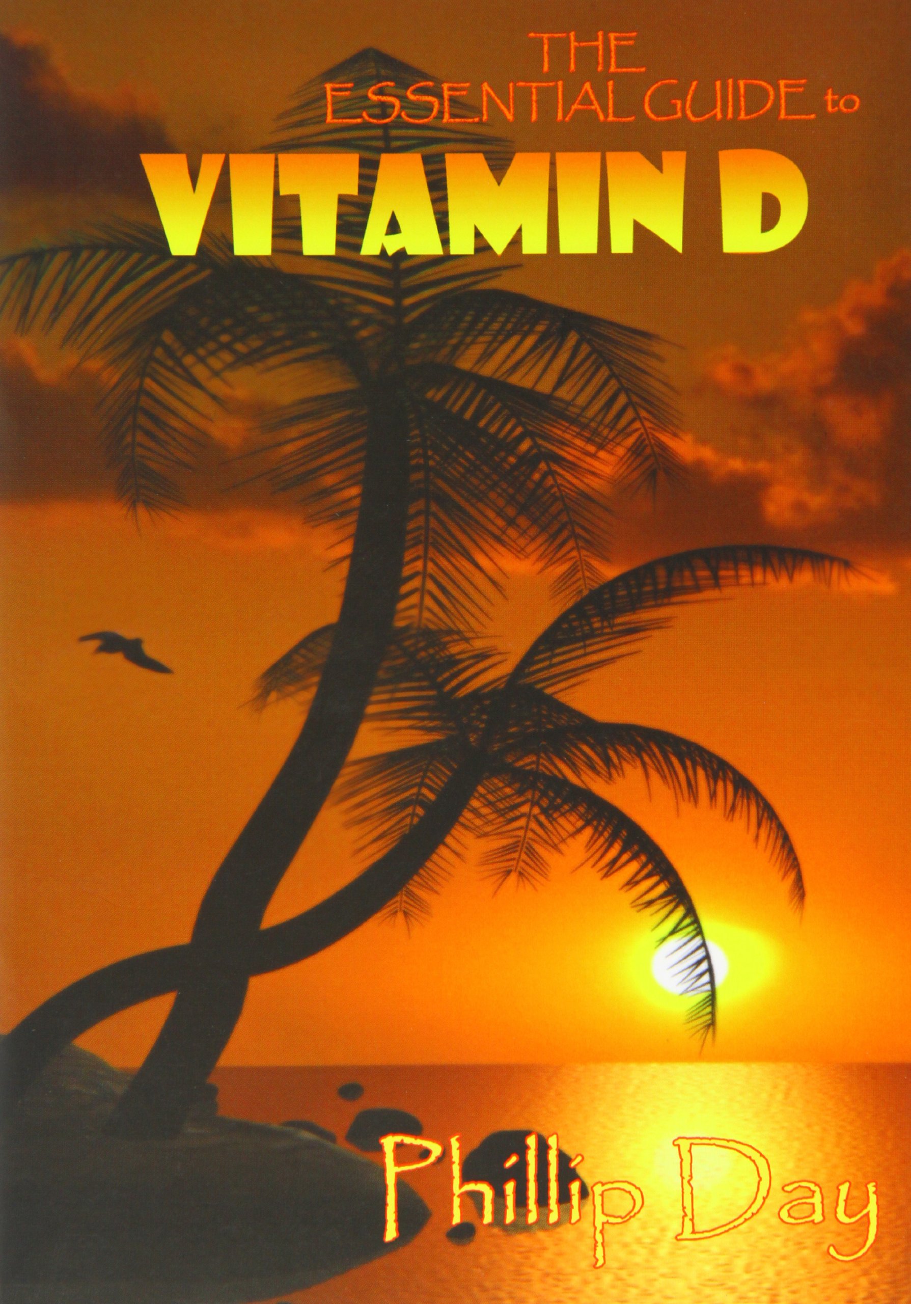 The Essential Guide to Vitamin D