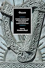 Ollam: Studies in Gaelic and Related Traditions in Honor of Tomás Ó Cathasaigh (The Fairleigh Dickinson University Press C...