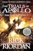 The Dark Prophecy The Trials of Apollo Book 2