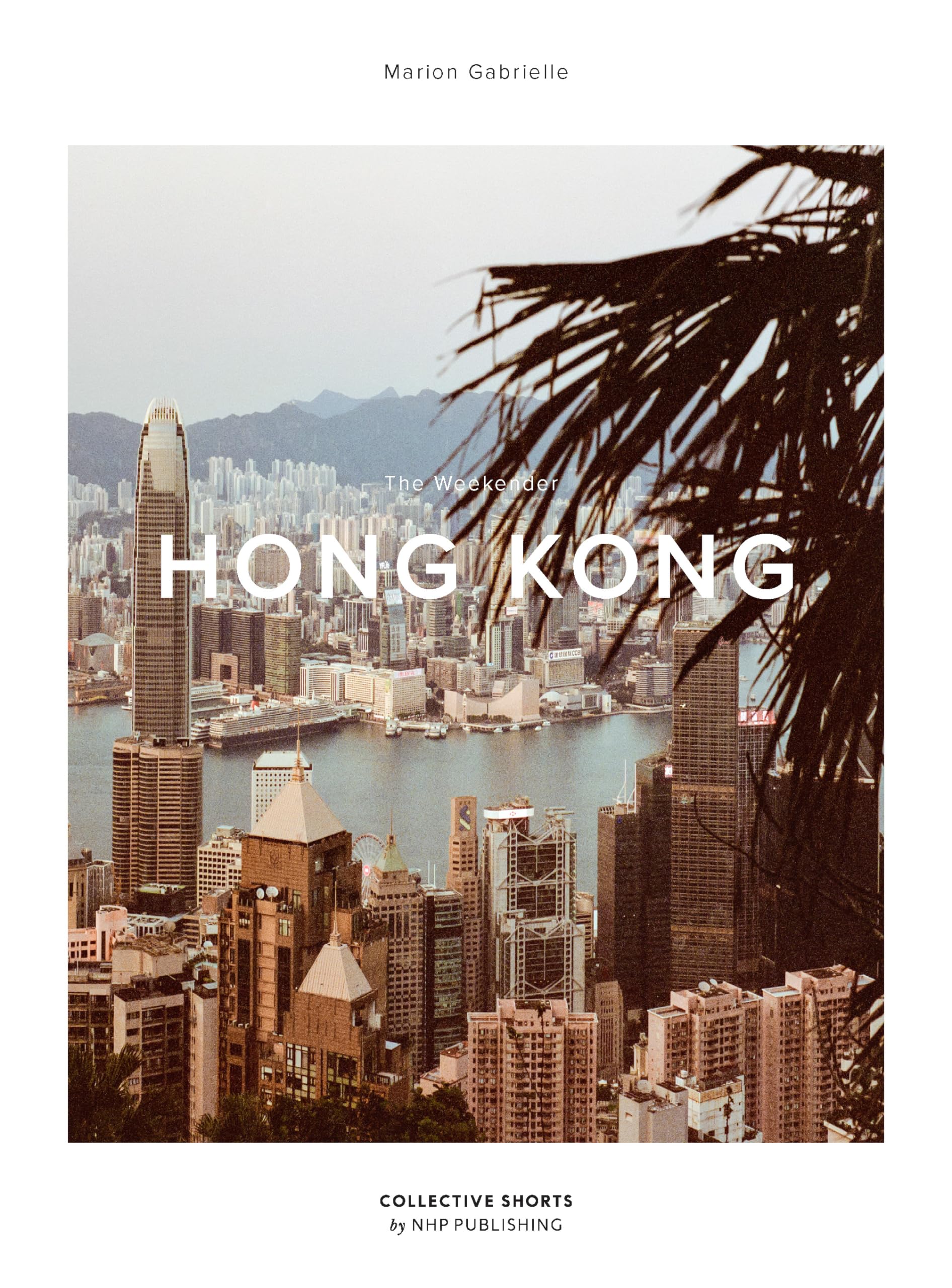 The Weekender Hong Kong: 8