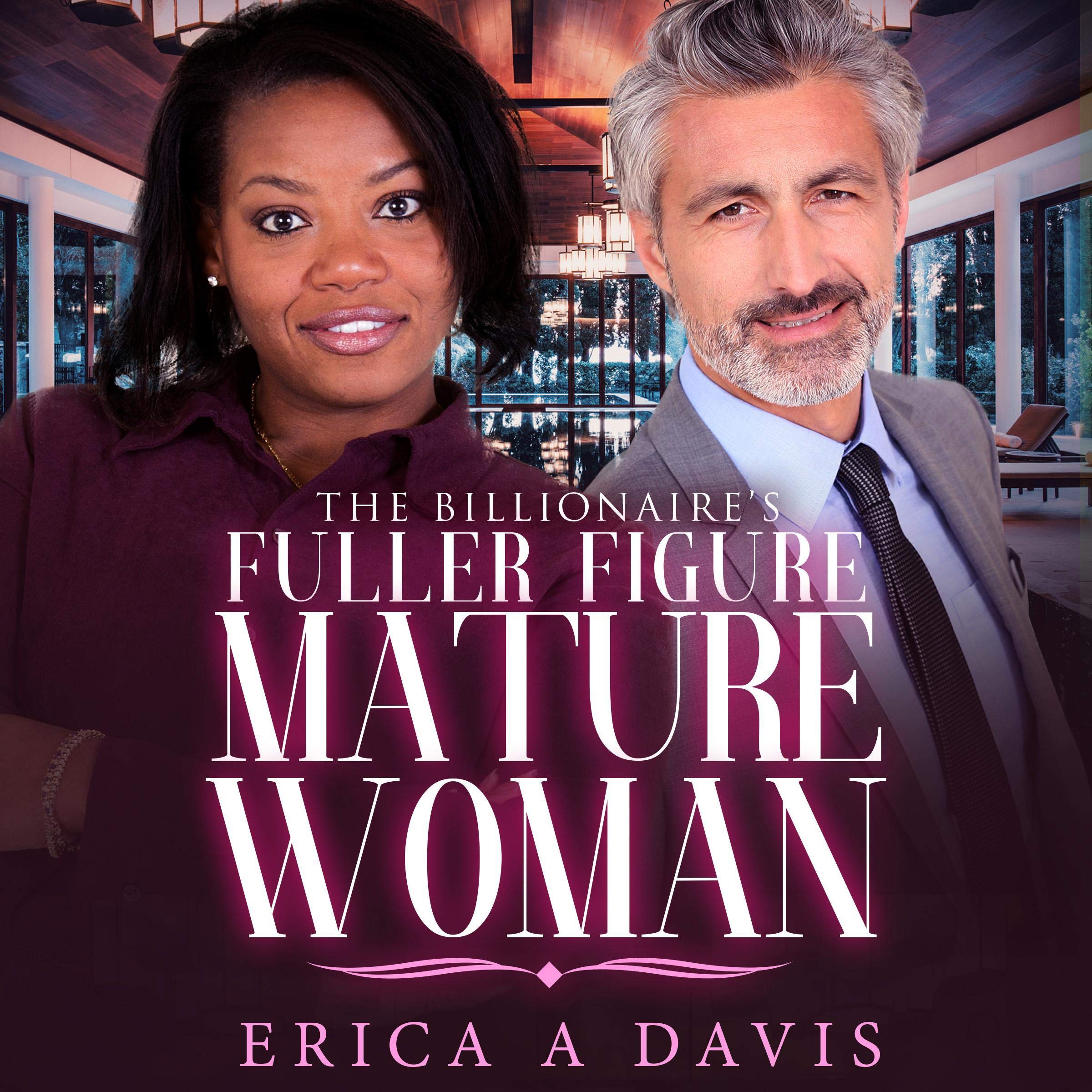 The Billionaire's Fuller Figure Mature Woman