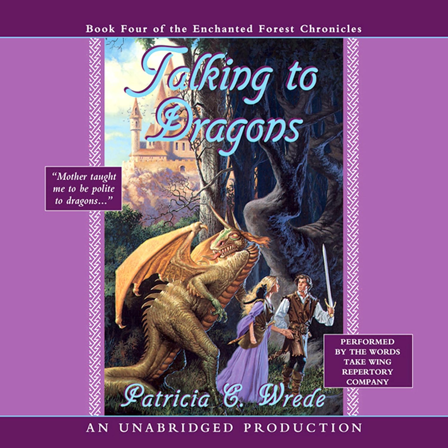 Talking to Dragons: The Enchanted Forest Chronicles, Book 4
