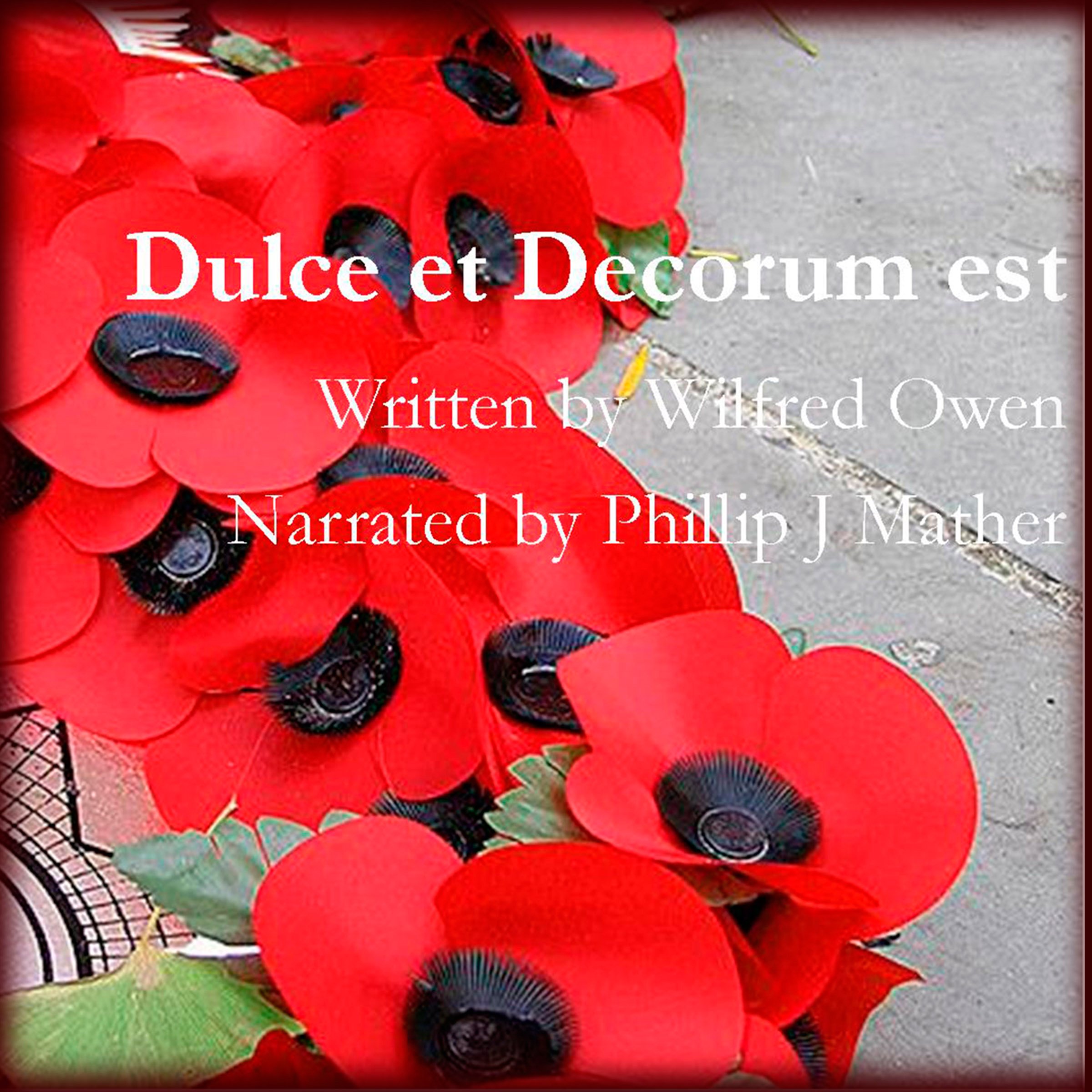 Dulce et Decorum Est