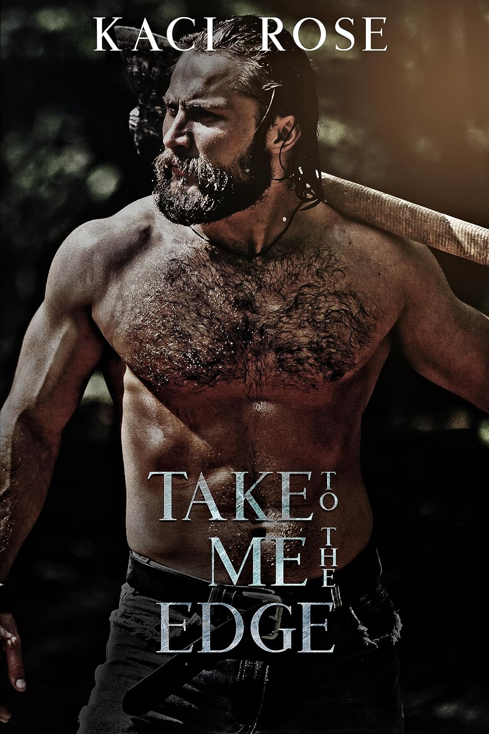 Take Me To The Edge A Mountain Man Romance (Mountain Men of Whiskey River Book 7) eBook Rose