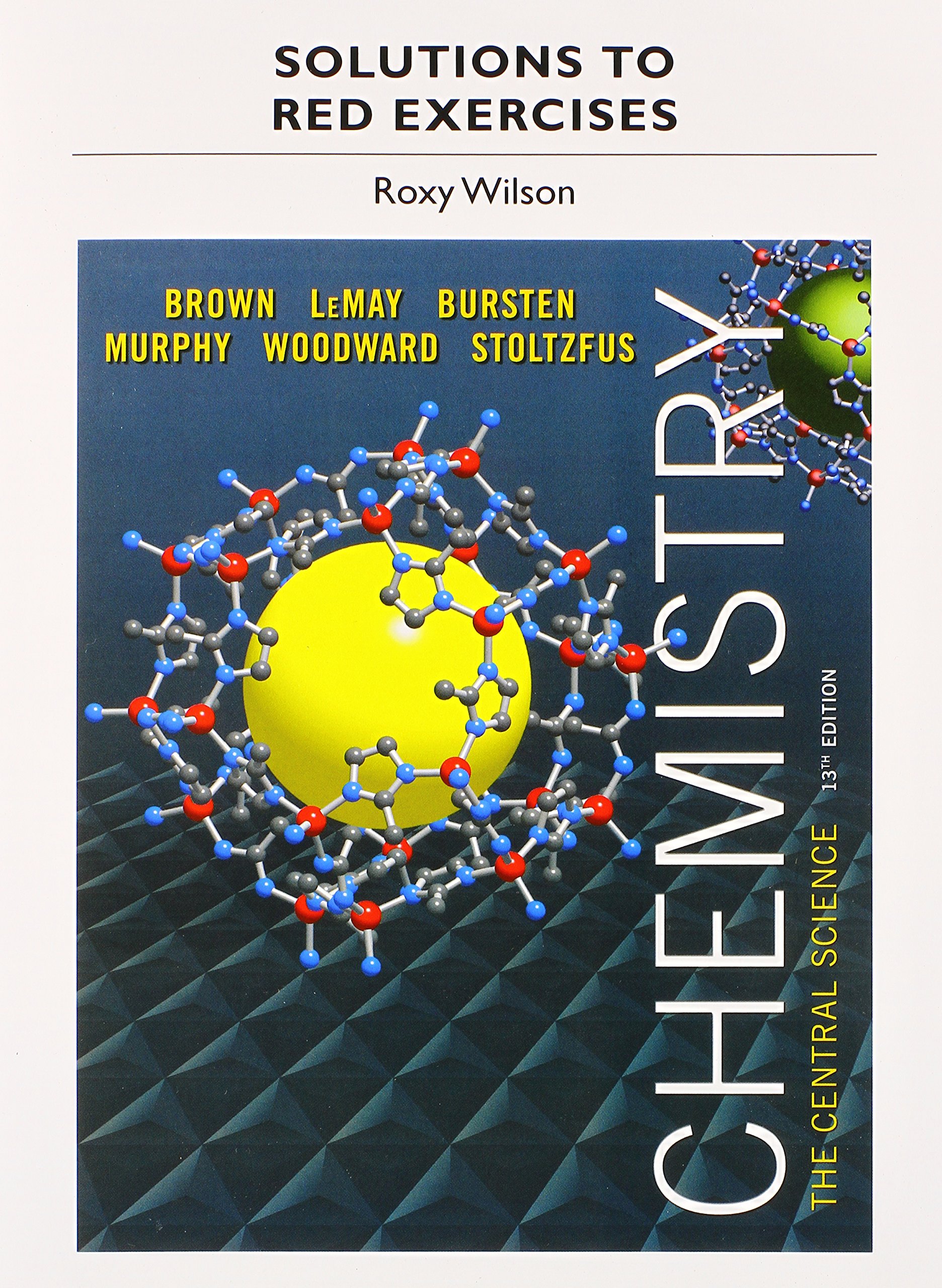 Solutions to Red Exercises for Chemistry: The Central Science