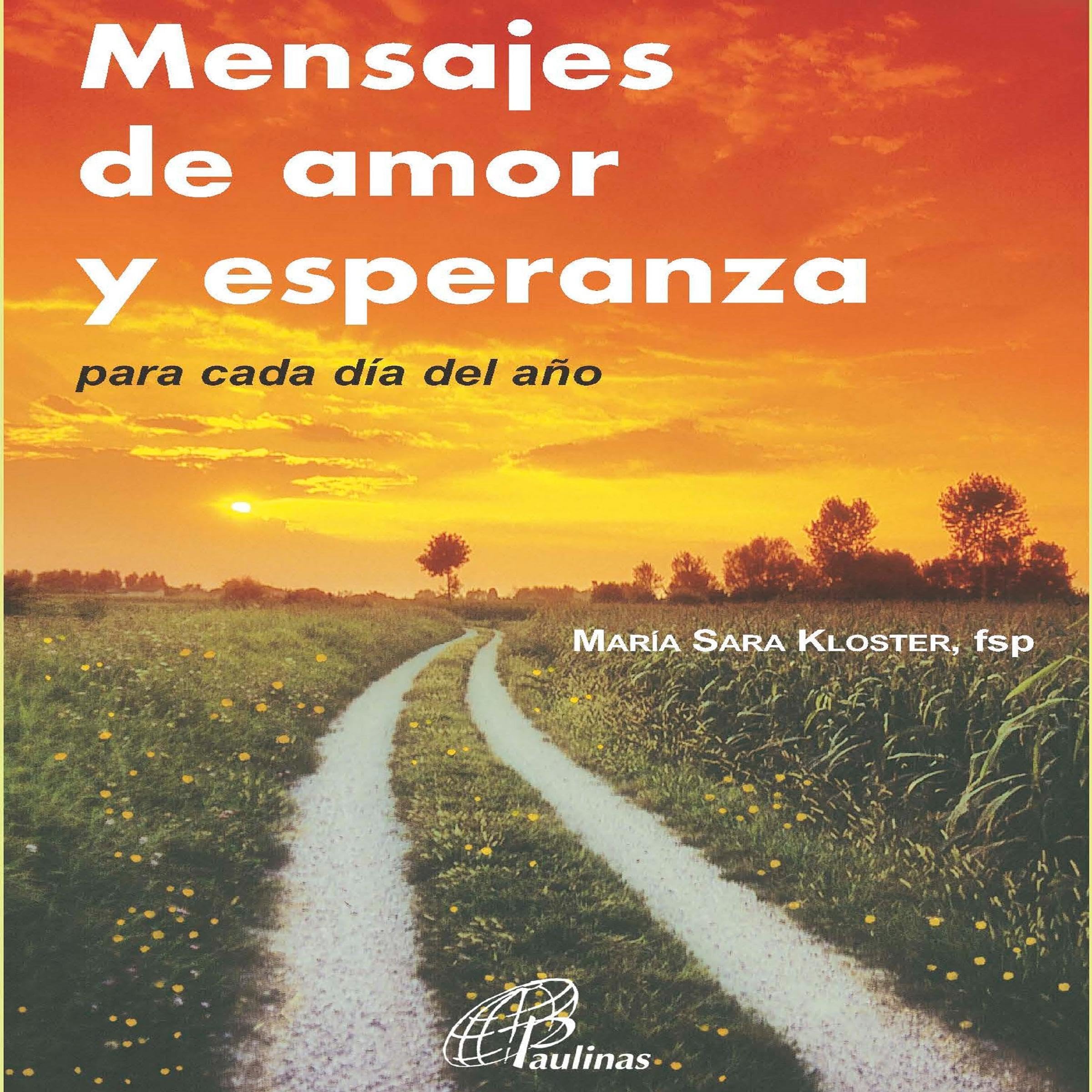 Mensajes de amor y esperanza