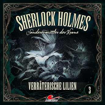 Verräterische Lilien Hörbuch von Marc Freund episode artwork