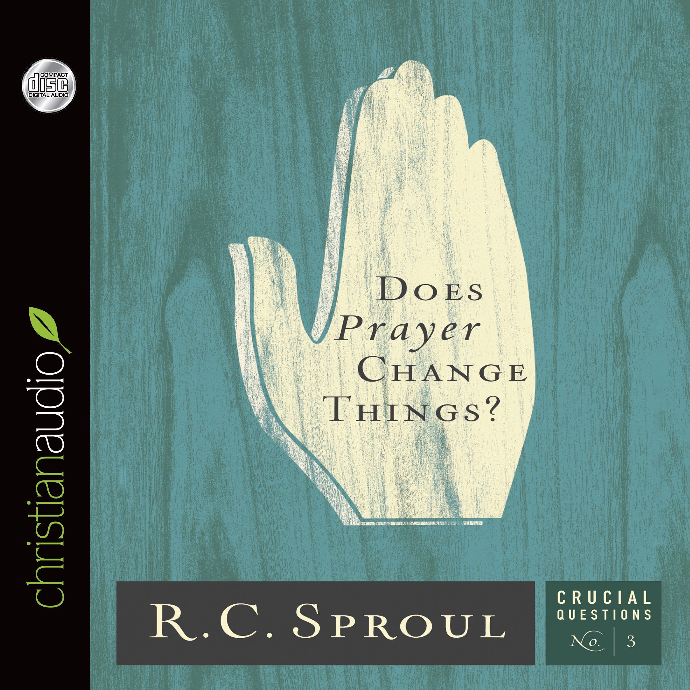 Cover art for Does Prayer Change Things?