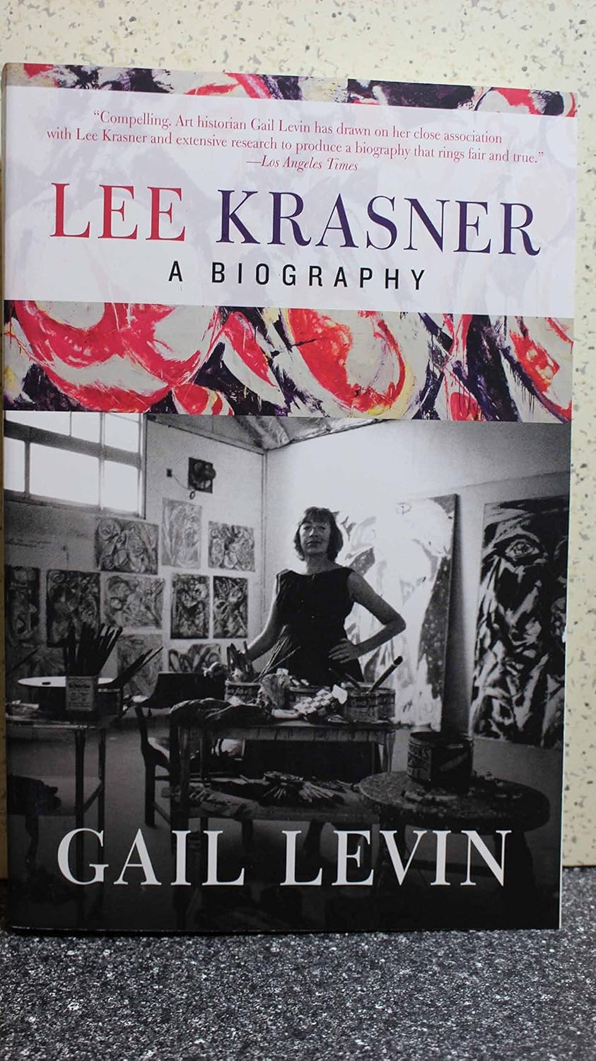 Lee Krasner: A Biography: Amazon.co.uk: Levin, Gail: 9780061845277: Books