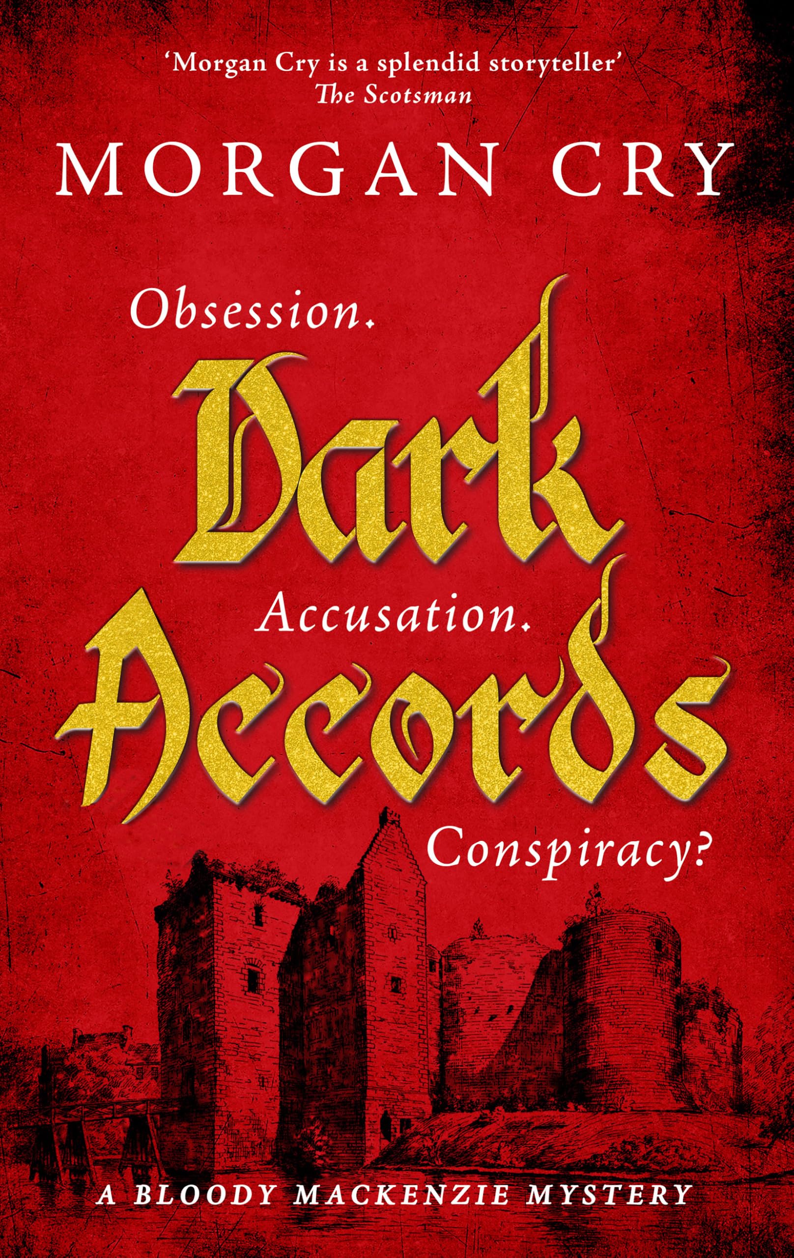 Dark Accords (A Bloody Mackenzie Mystery)