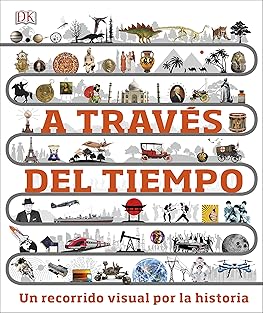 A través del tiempo: Un rec...