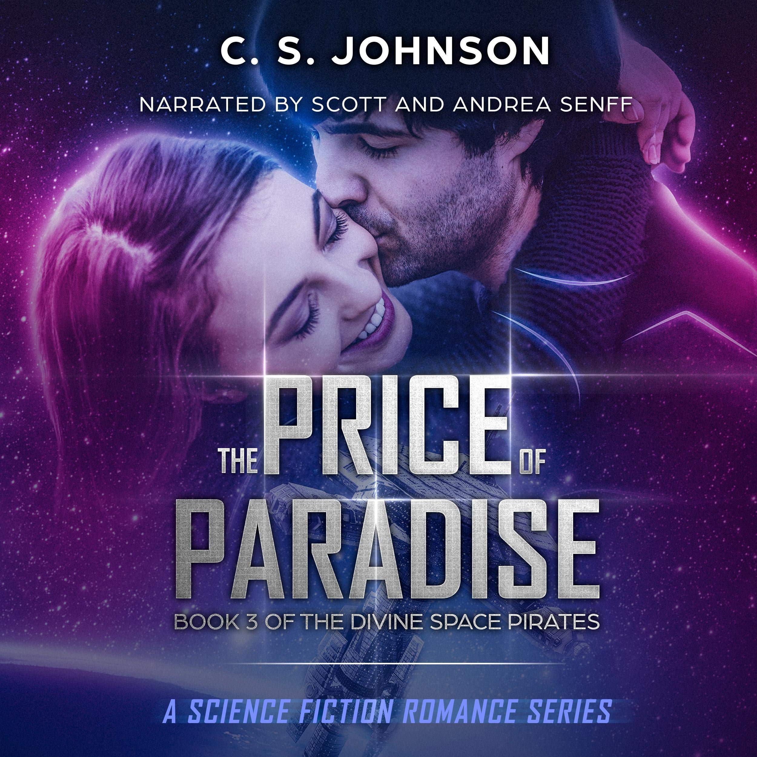 Cover art for The Price of Paradise: A Science Fiction Romance Series: The Divine Space Pirates, Book 3