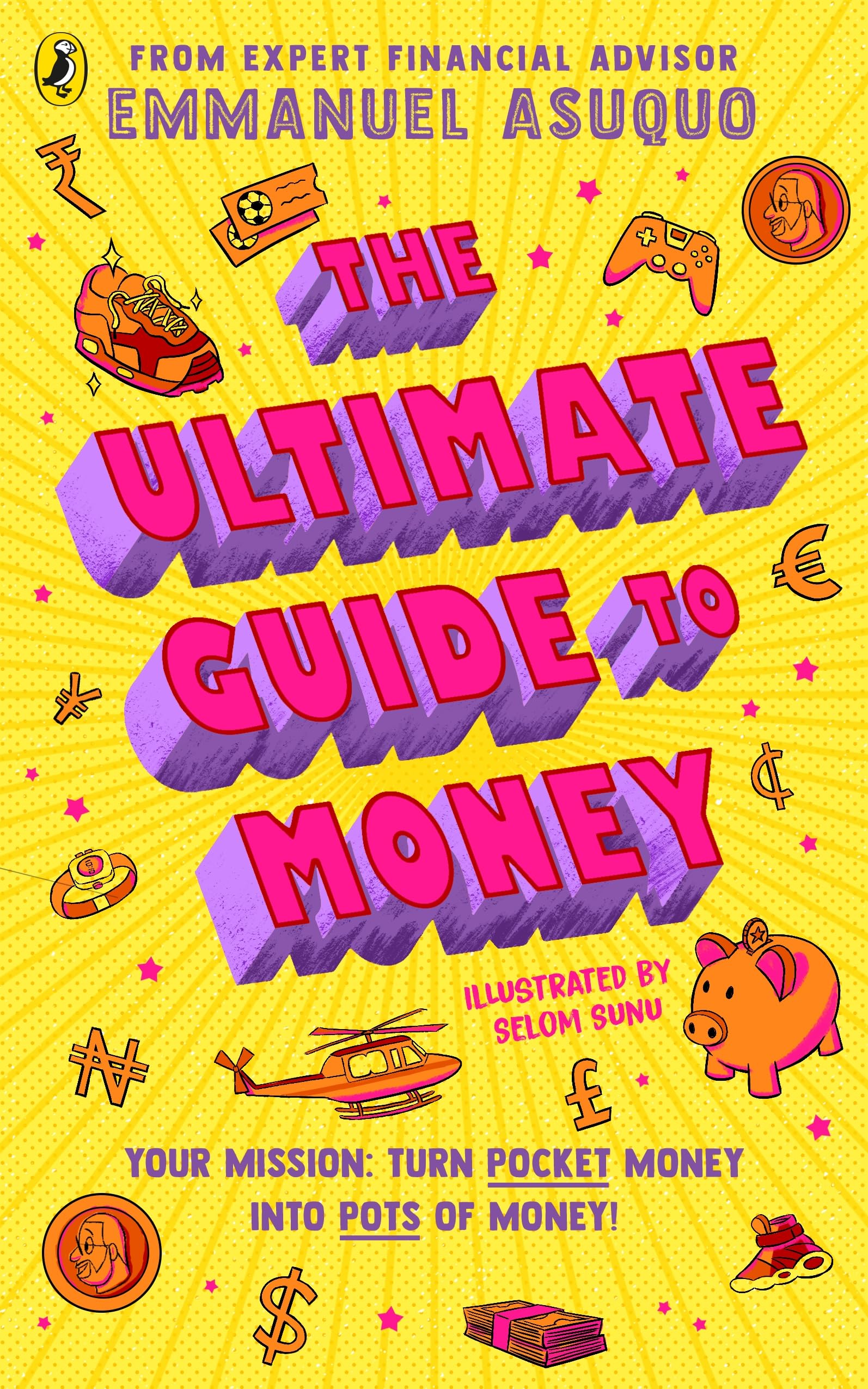 Emmanuel Asuquo The Ultimate Guide to Money Paperback Book