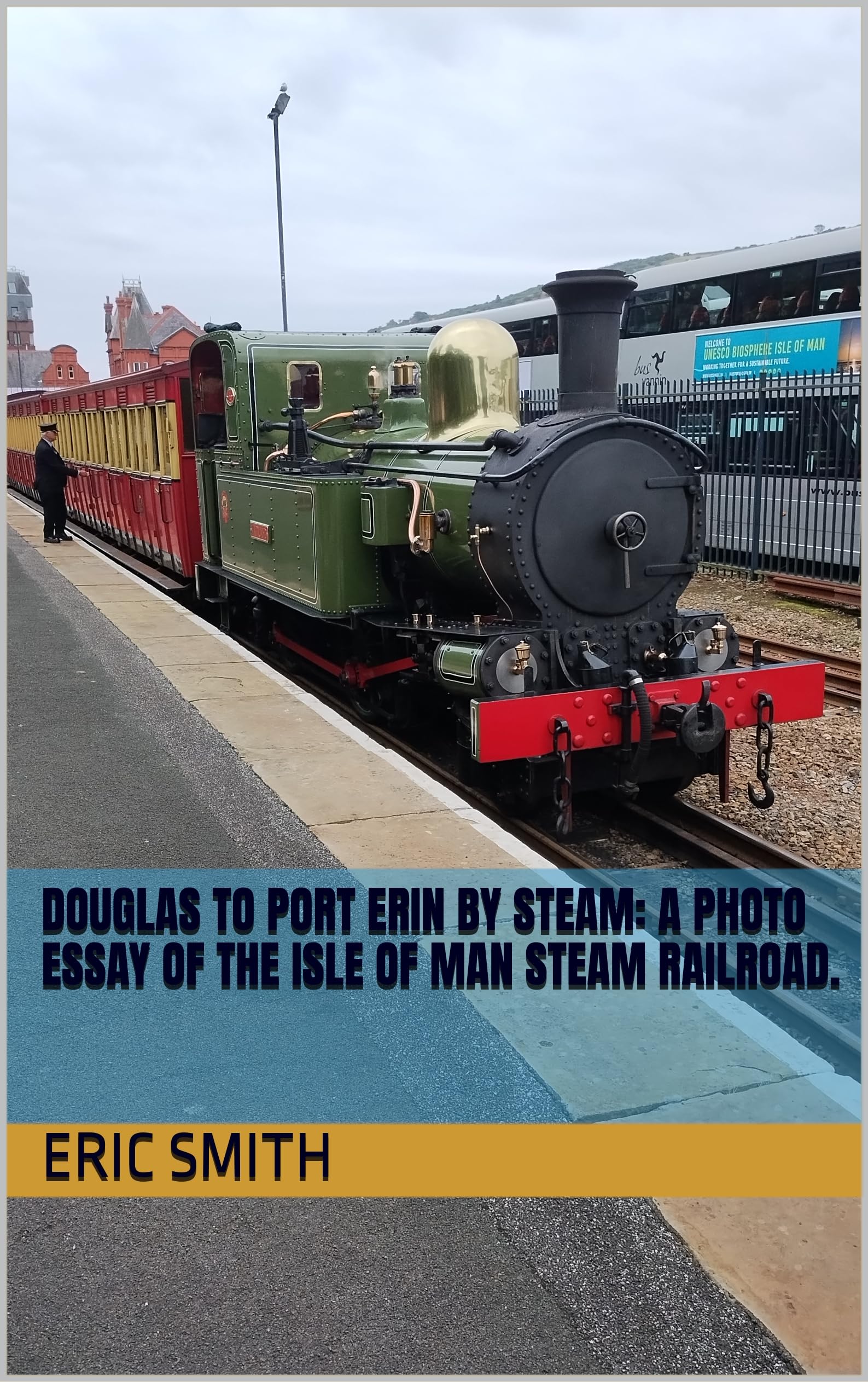 Isle of Man Steam Railroad album photo pour s'évader en train à vapeur vintage