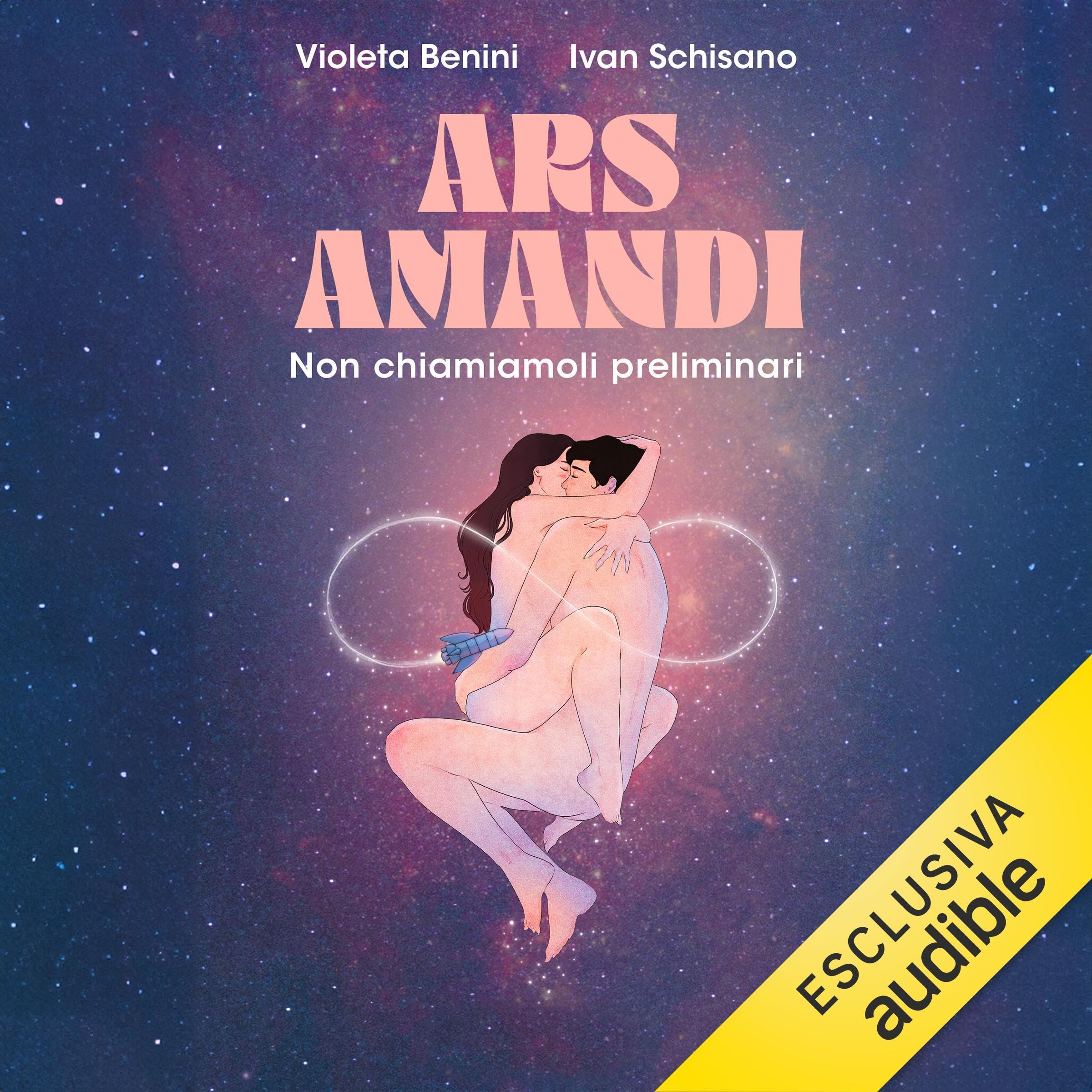 Ars Amandi: Non chiamiamoli preliminari