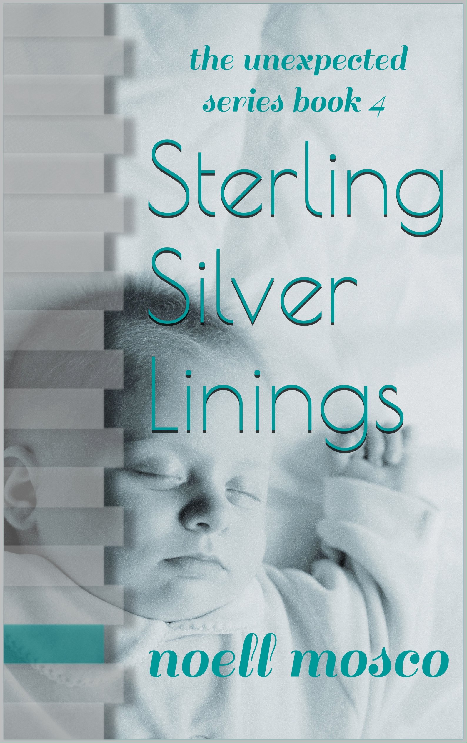 Sterling Silver Linings (The Unexpected Series Book 4)