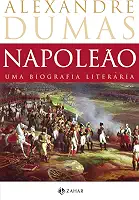 Napoleão: uma biografia literária