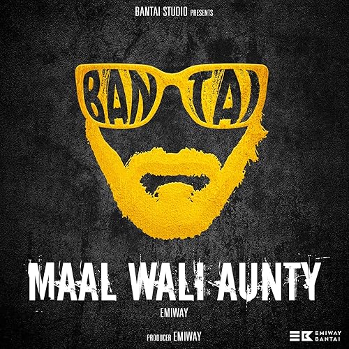 Amazon Com Maal Wali Aunty Emiway Bantai Mp3 Downloads