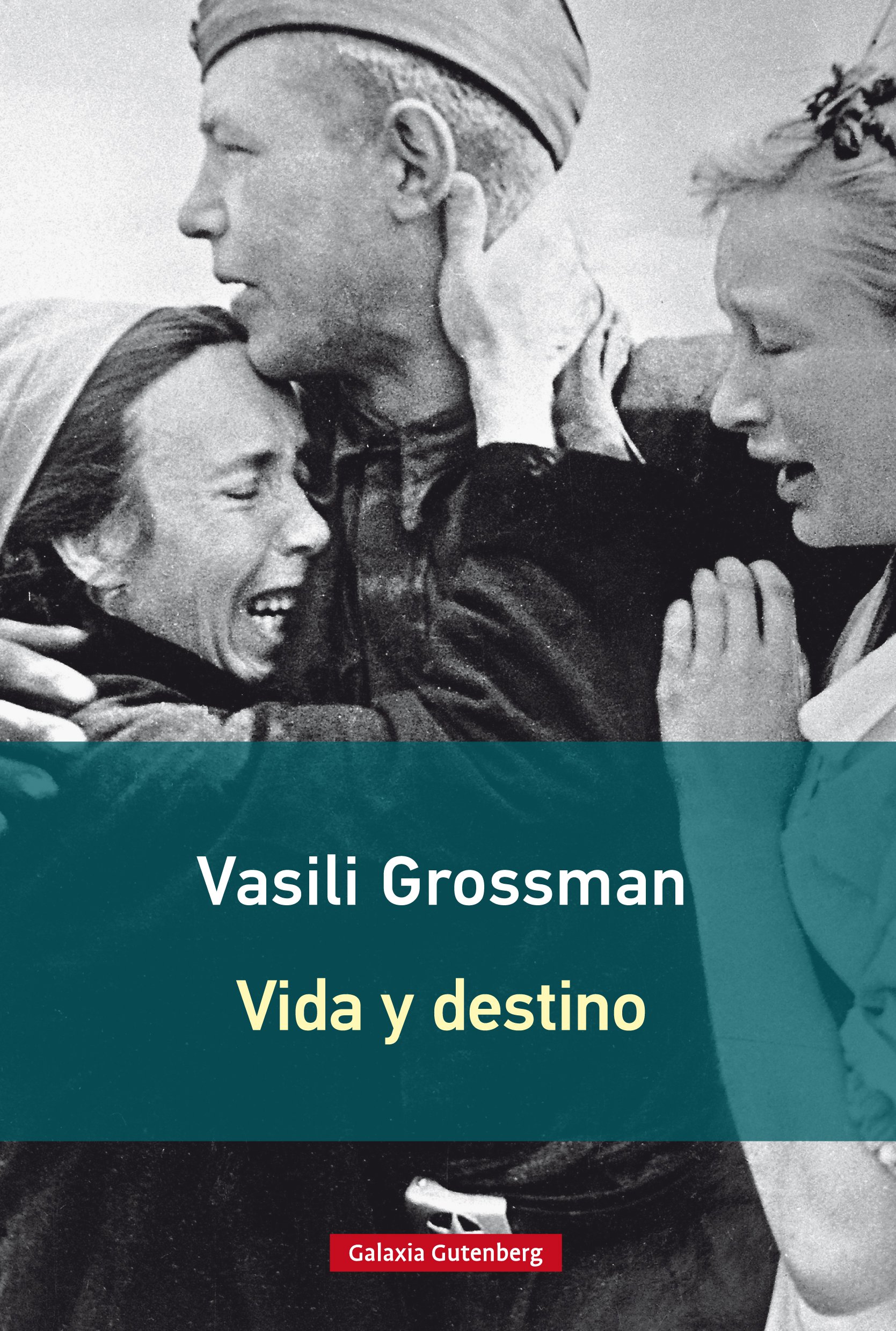 Vida y destino (Stalingrado nº 2) (Spanish Edition)
