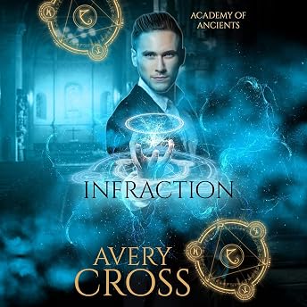 Infraction Audiobook by Avery Cross episode artwork