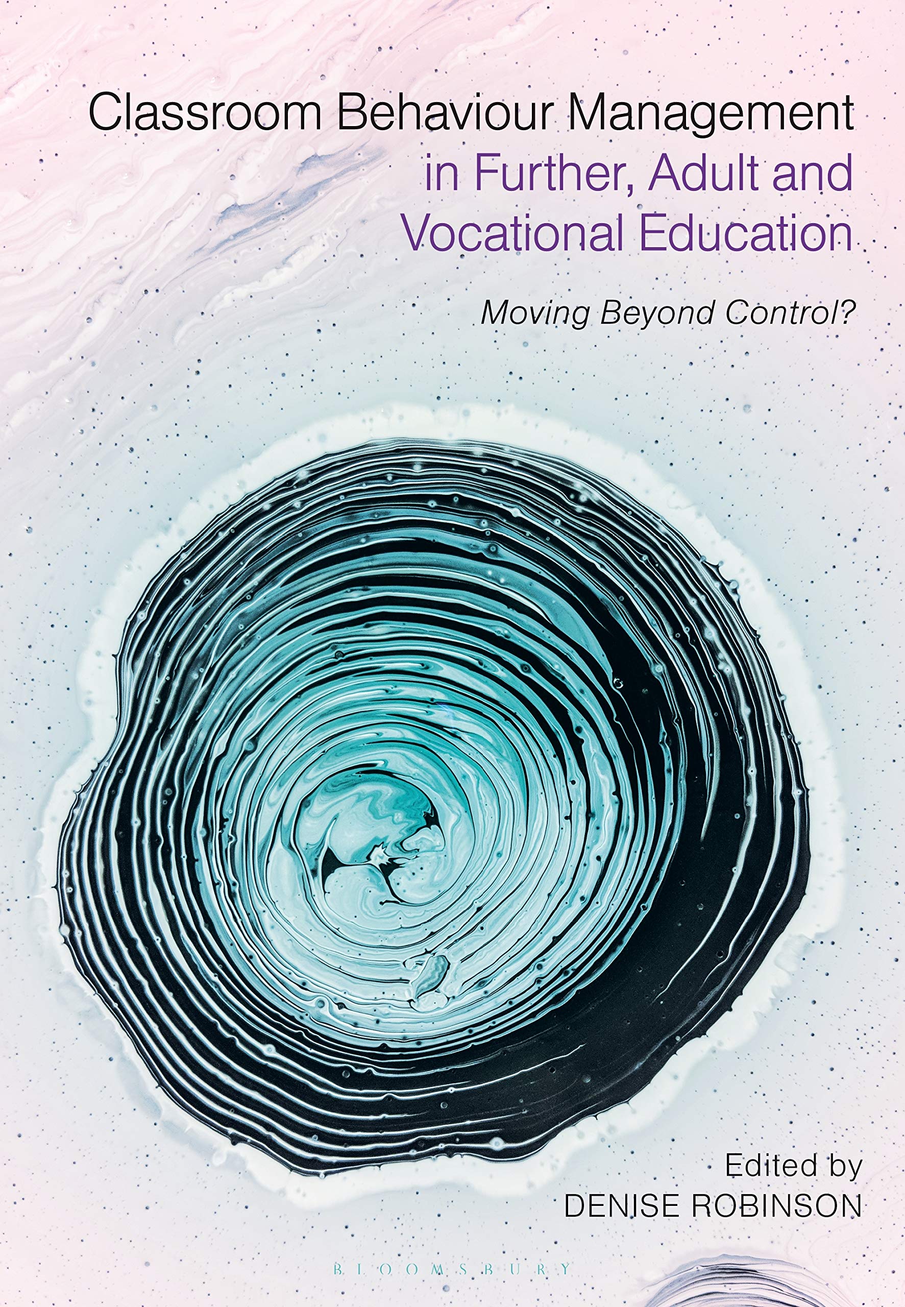 Classroom Behaviour Management in Further Adult and Vocational  PAPERBACK