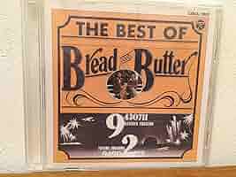 ブレッド&バター Bread & Butter『BEST SELLECTION』 Amazon.co.jp: 決定版ブレッド&バター・ベスト・セレクション